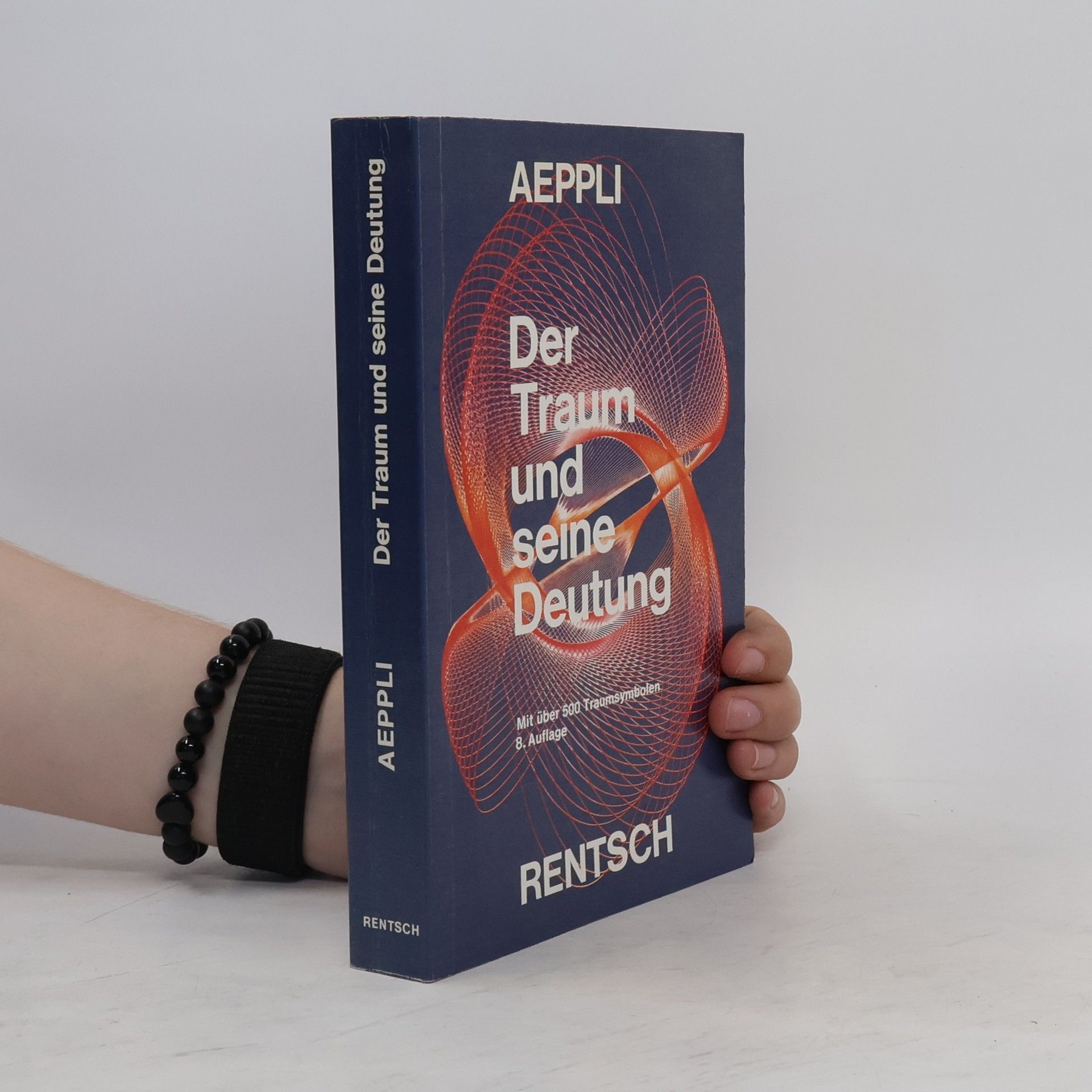 Ernst Aeppli Der Traum und seine Deutung