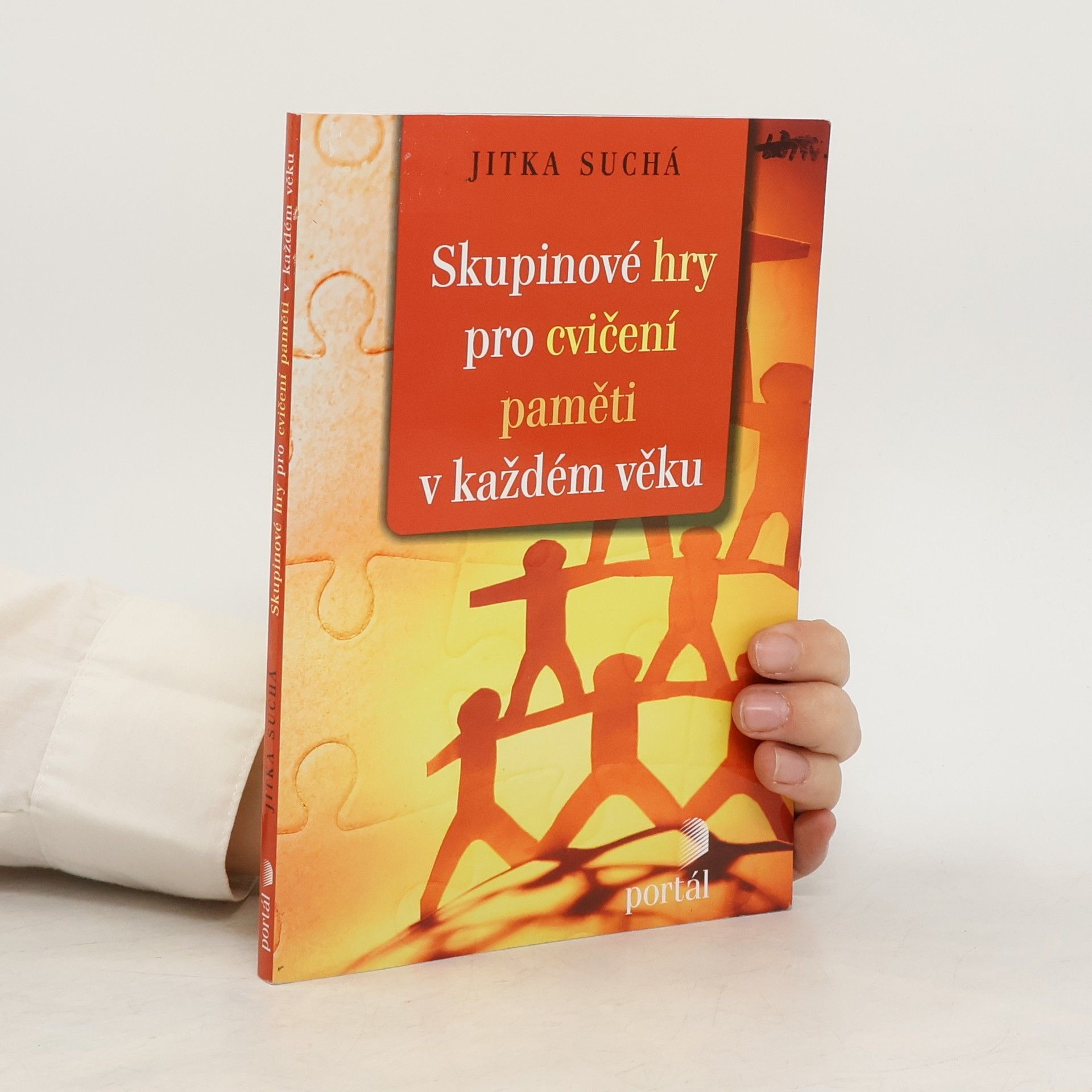 Jitka Suchá Skupinové hry pro cvičení paměti v každém věku