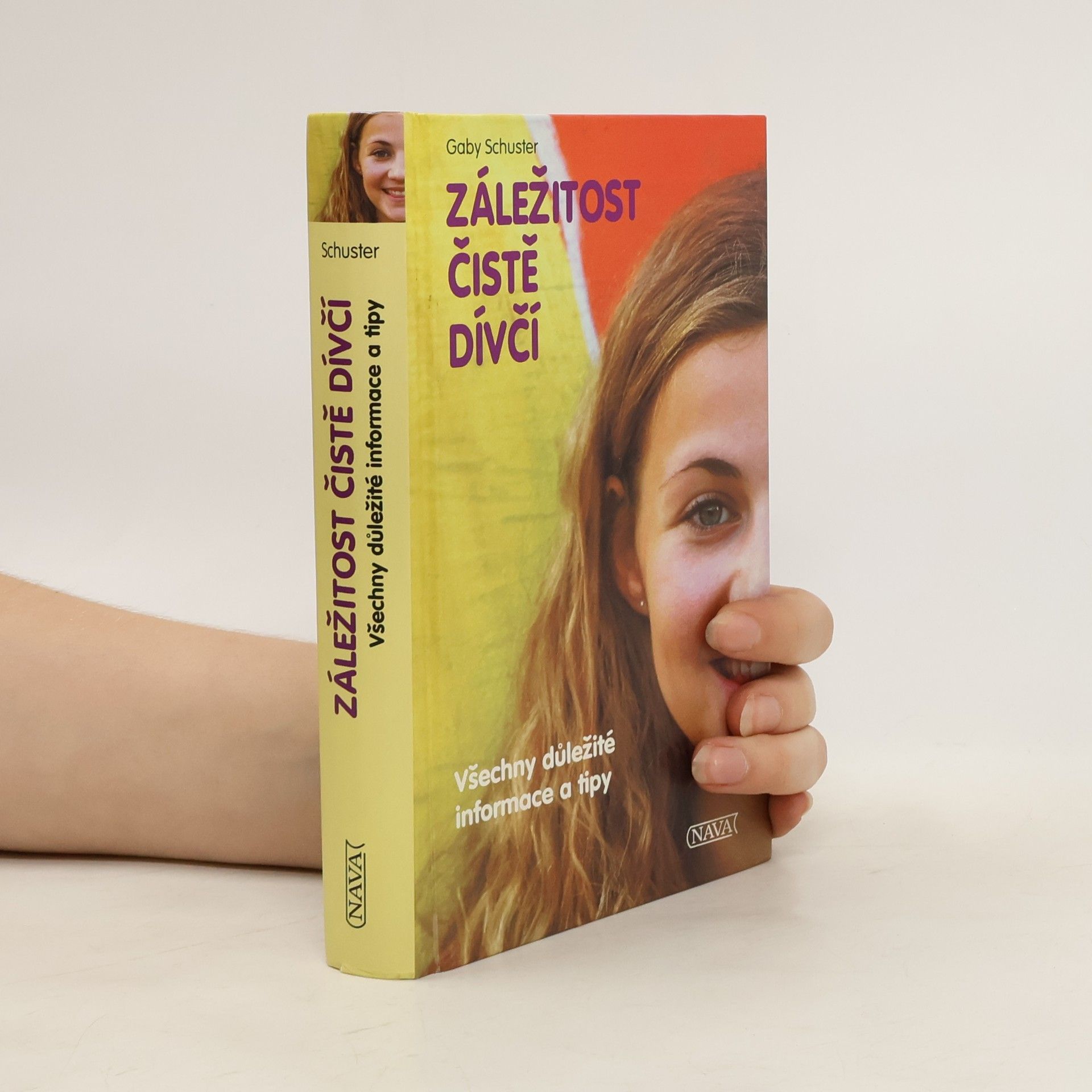 Gaby Schuster Záležitost čistě dívčí - všechny důležité informace a tipy