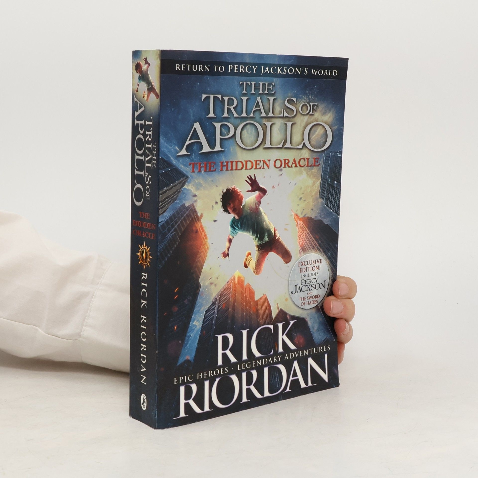 Rick Riordan The Trials of Apollo : The Hidden Oracle
