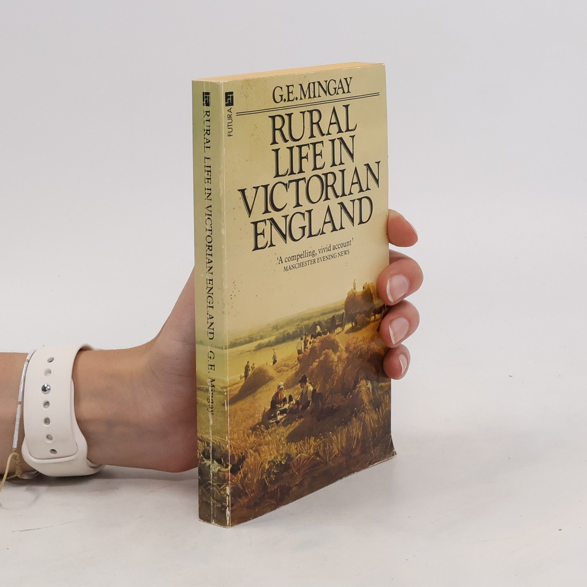 G. E. Mingay Rural Life in Victorian England
