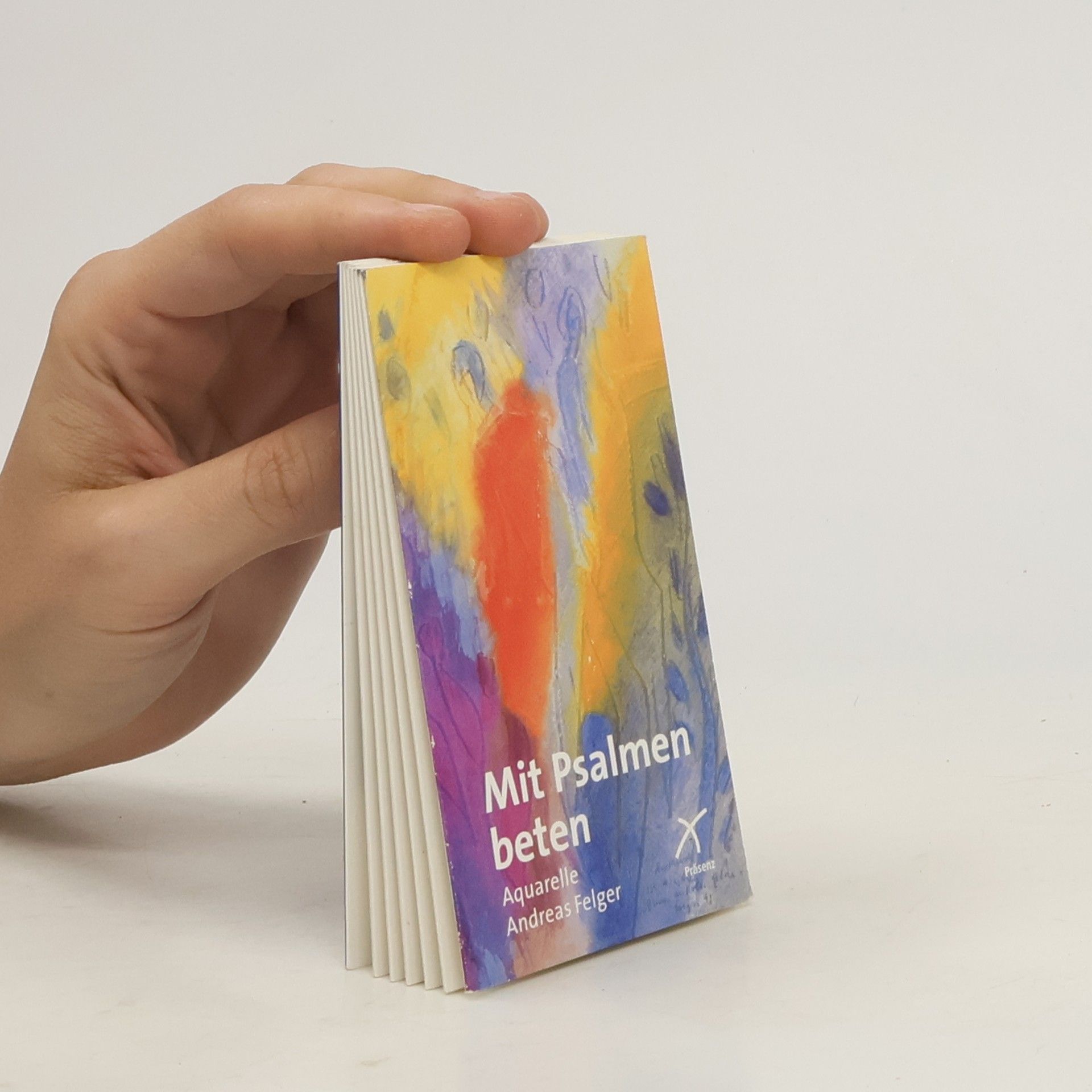 Andreas Felger Mit Psalmen beten