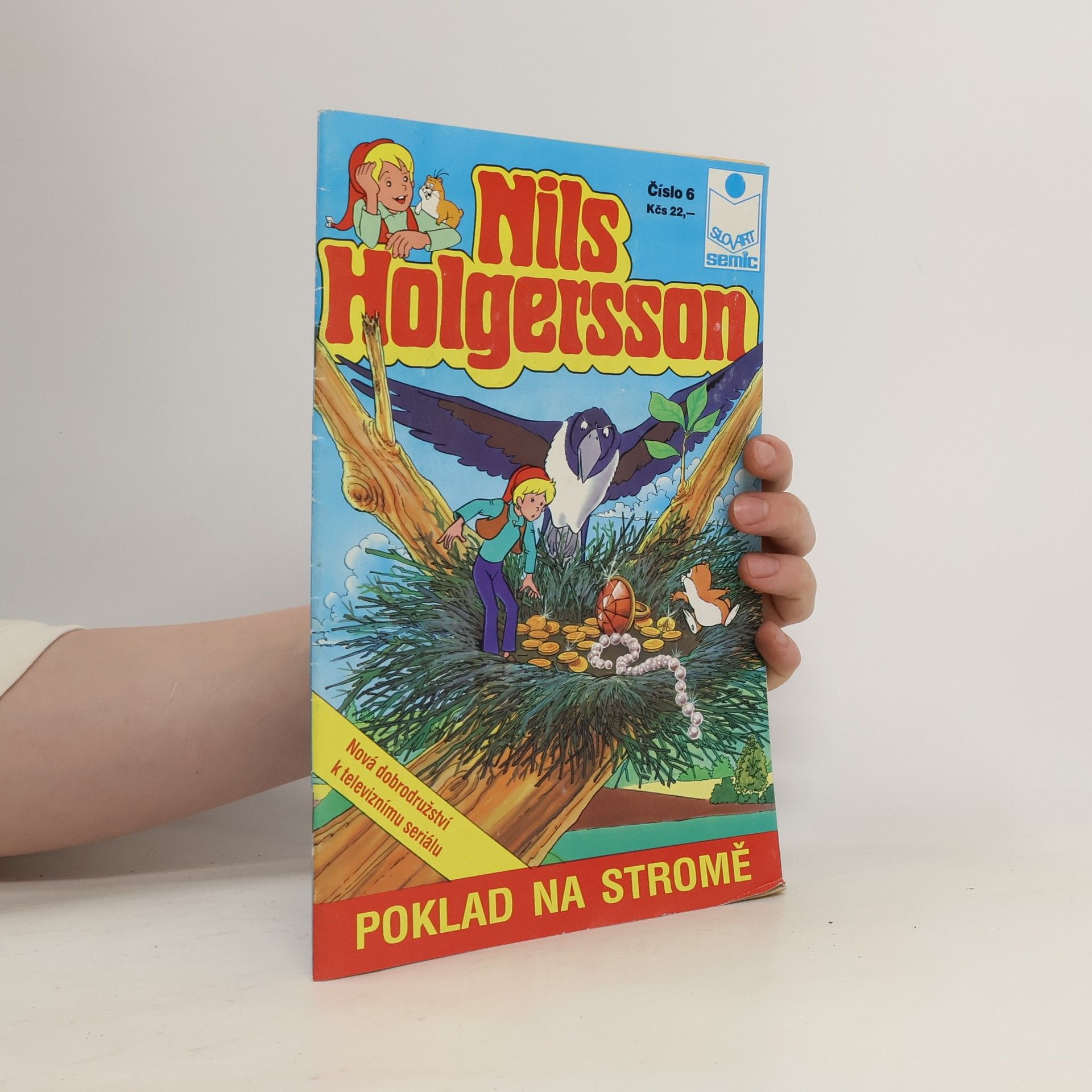 Collectif d'auteurs Nils Holgersson 6. Poklad na stromě