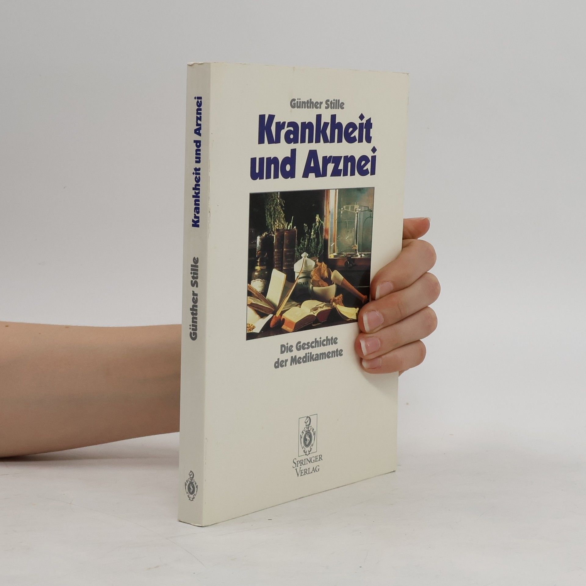 Günther Stille Krankheit und Arznei