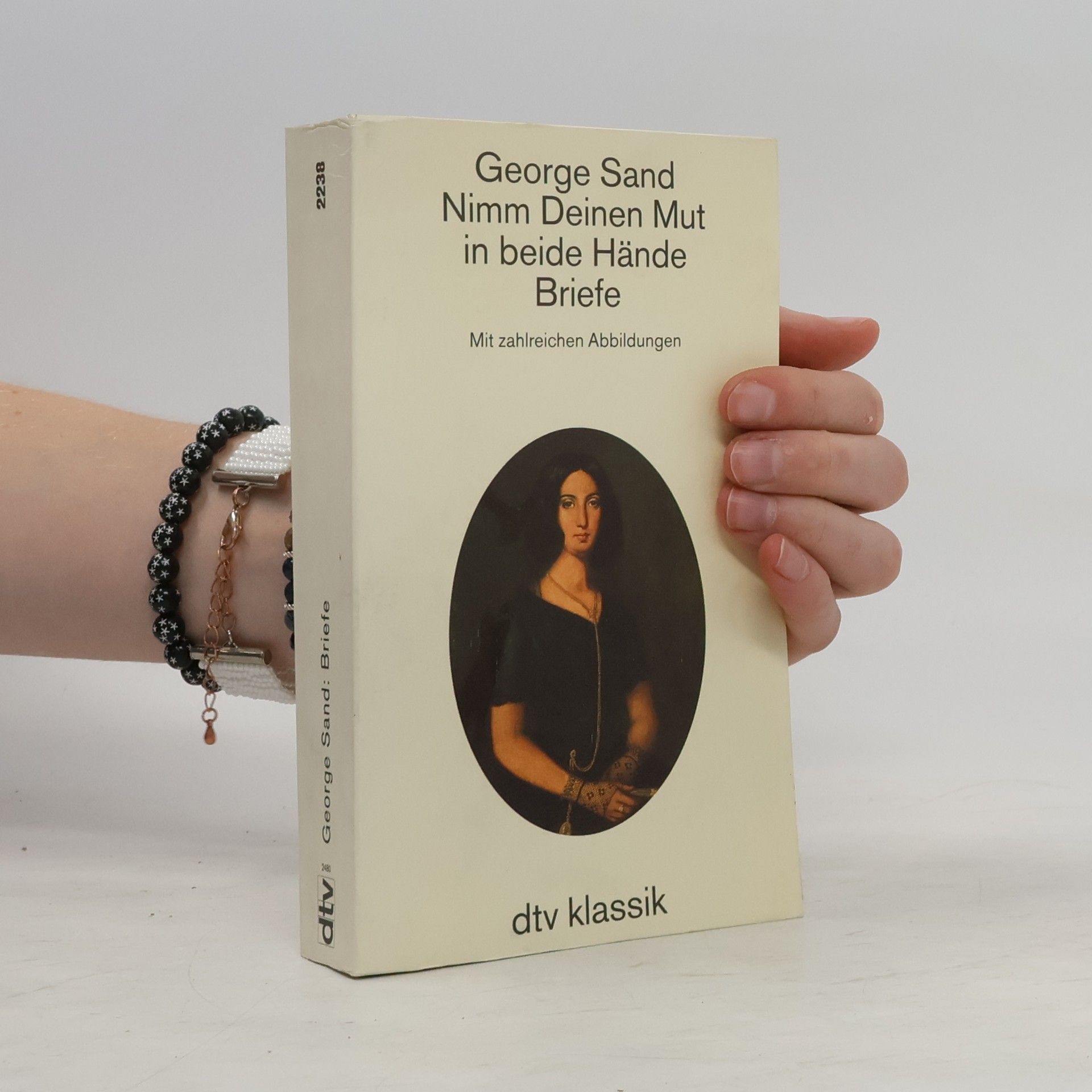 George Sand Nimm deinen Mut in beide Hände