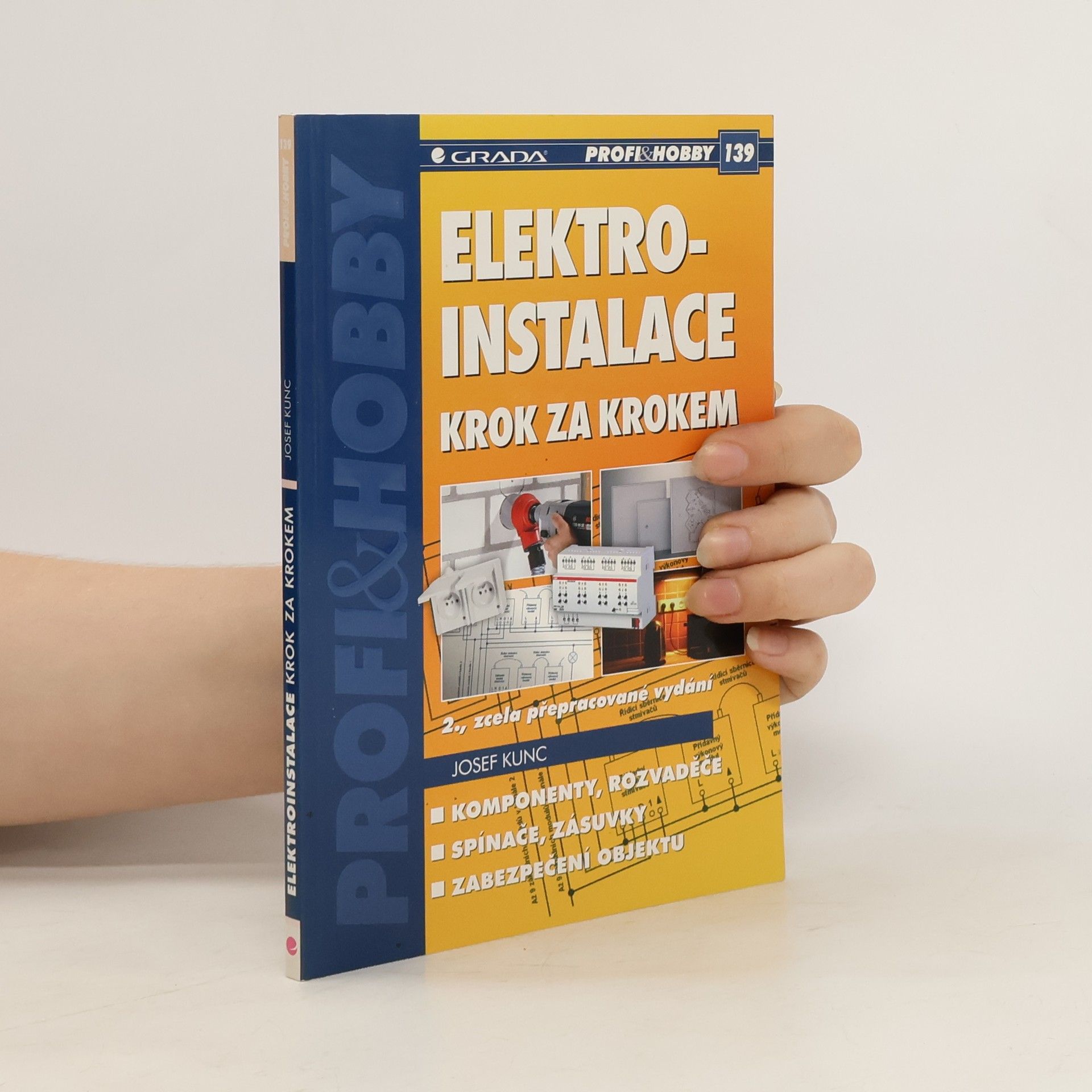 Josef Kunc Elektroinstalace krok za krokem