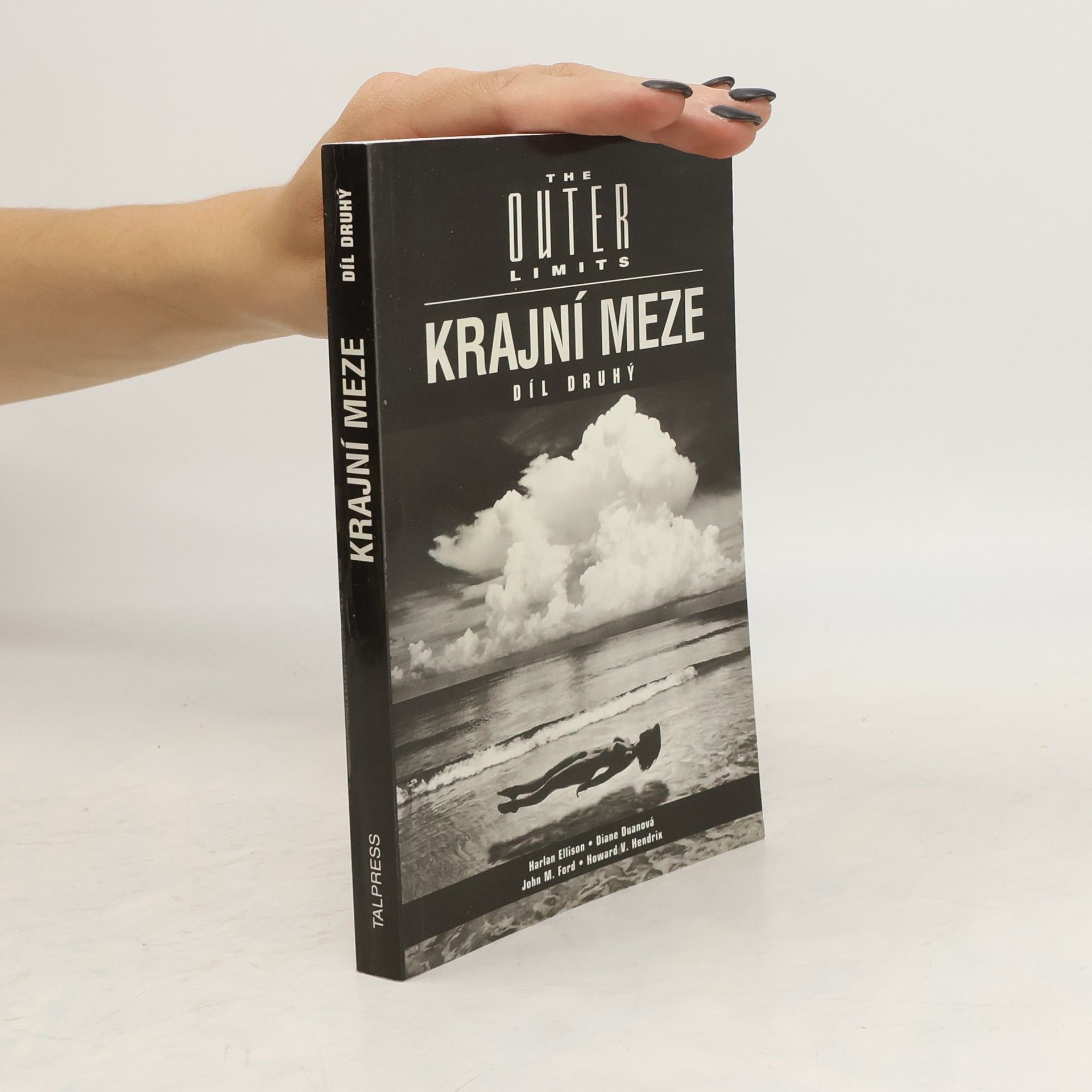 Michaela Krýslová Krajní meze. The outer limits. Díl druhý