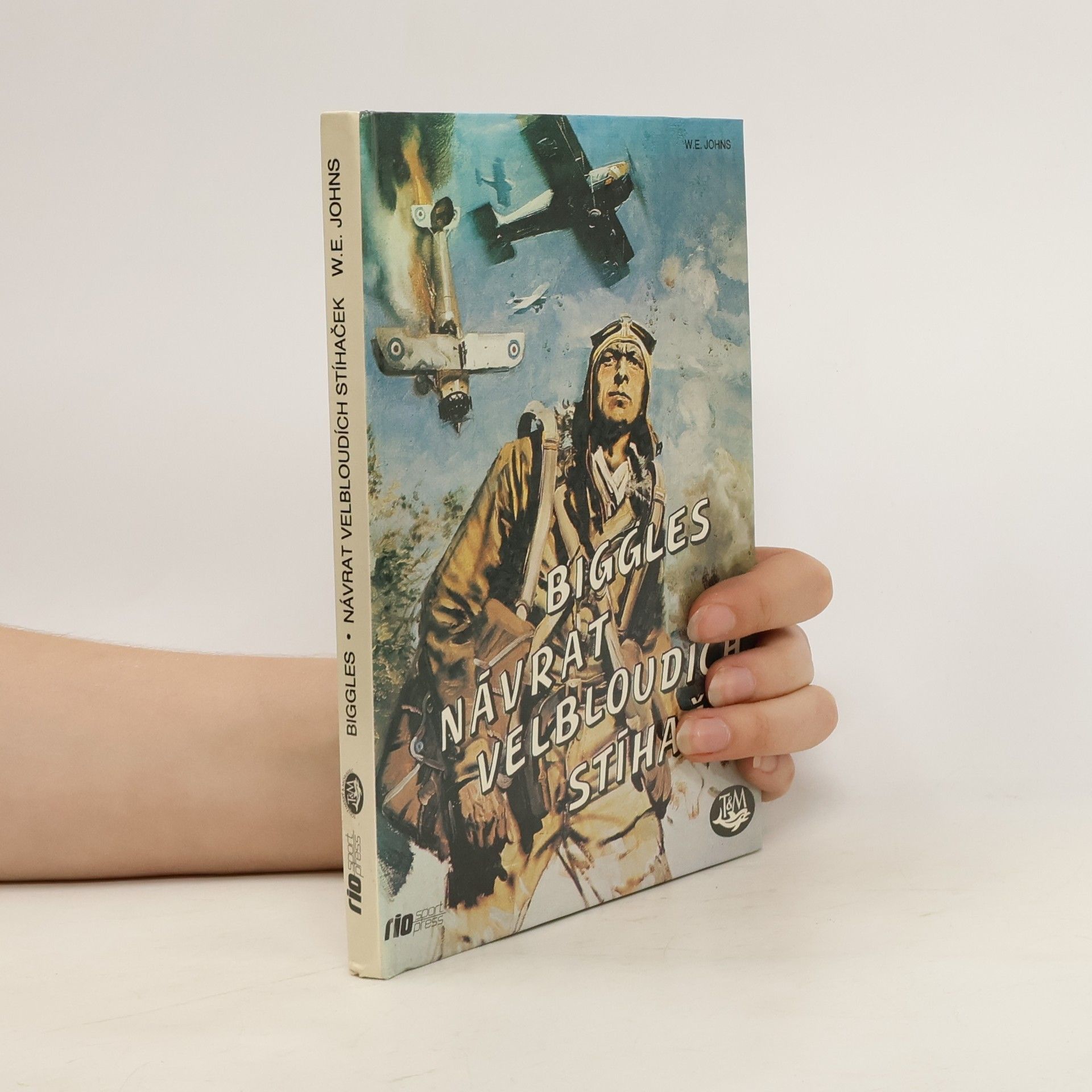 W. E. Johns Návrat velbloudích stíhaček