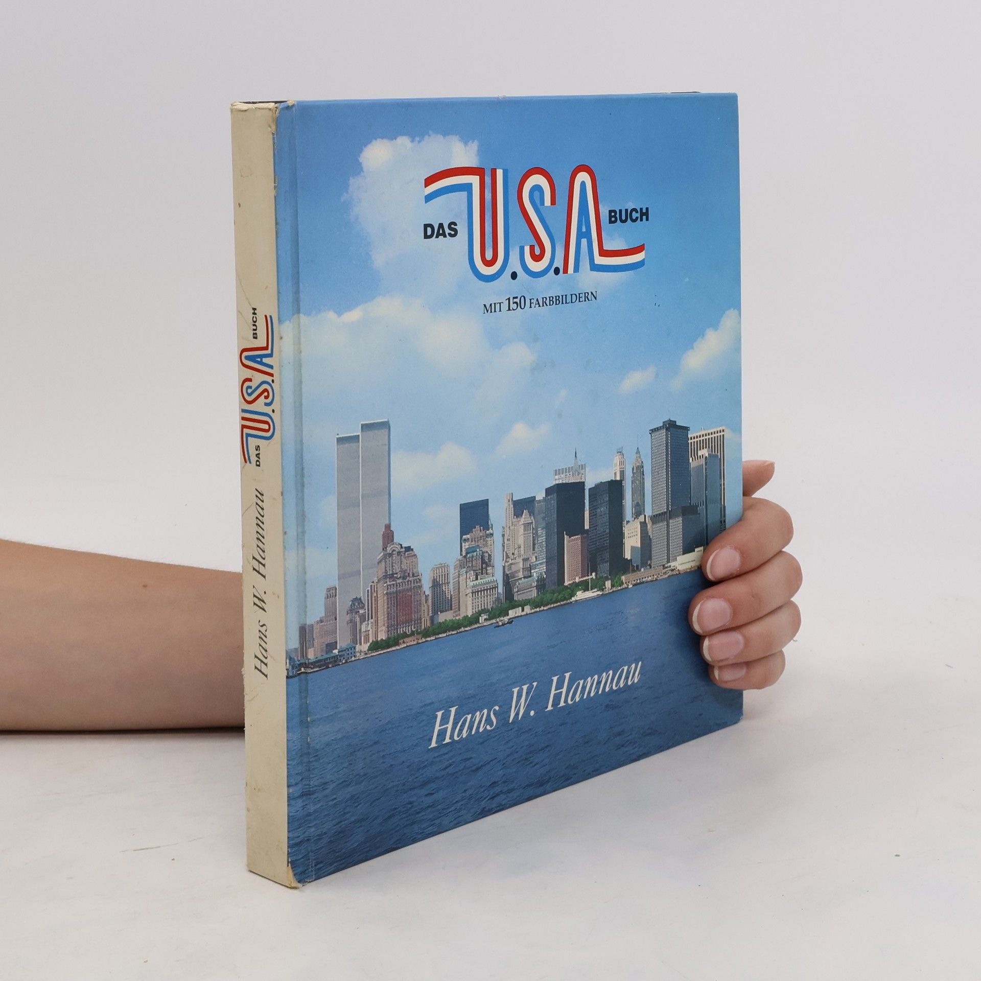 Hans W. Hannau Das USA-Buch