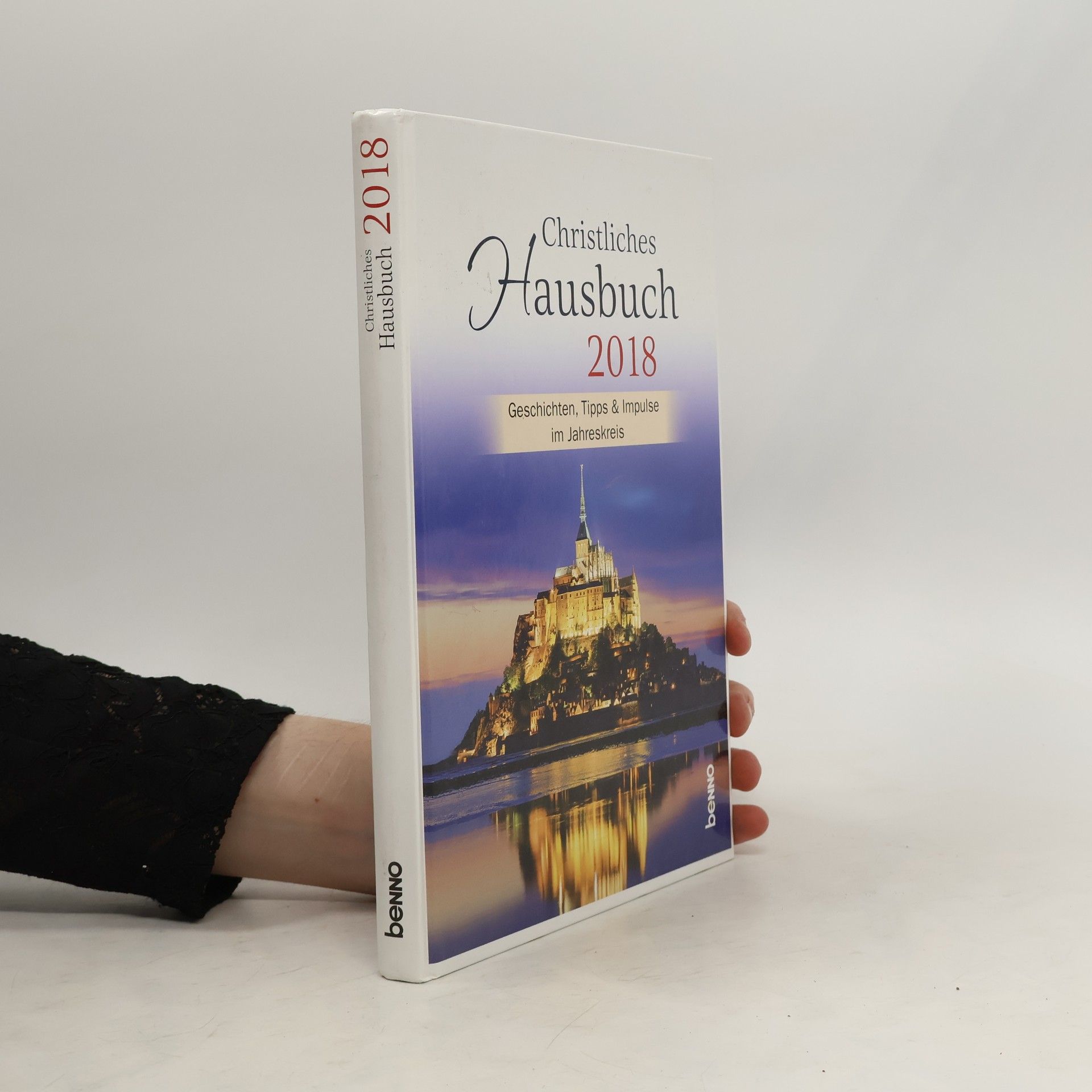 Collectif d'auteurs Christliches Hausbuch 2018