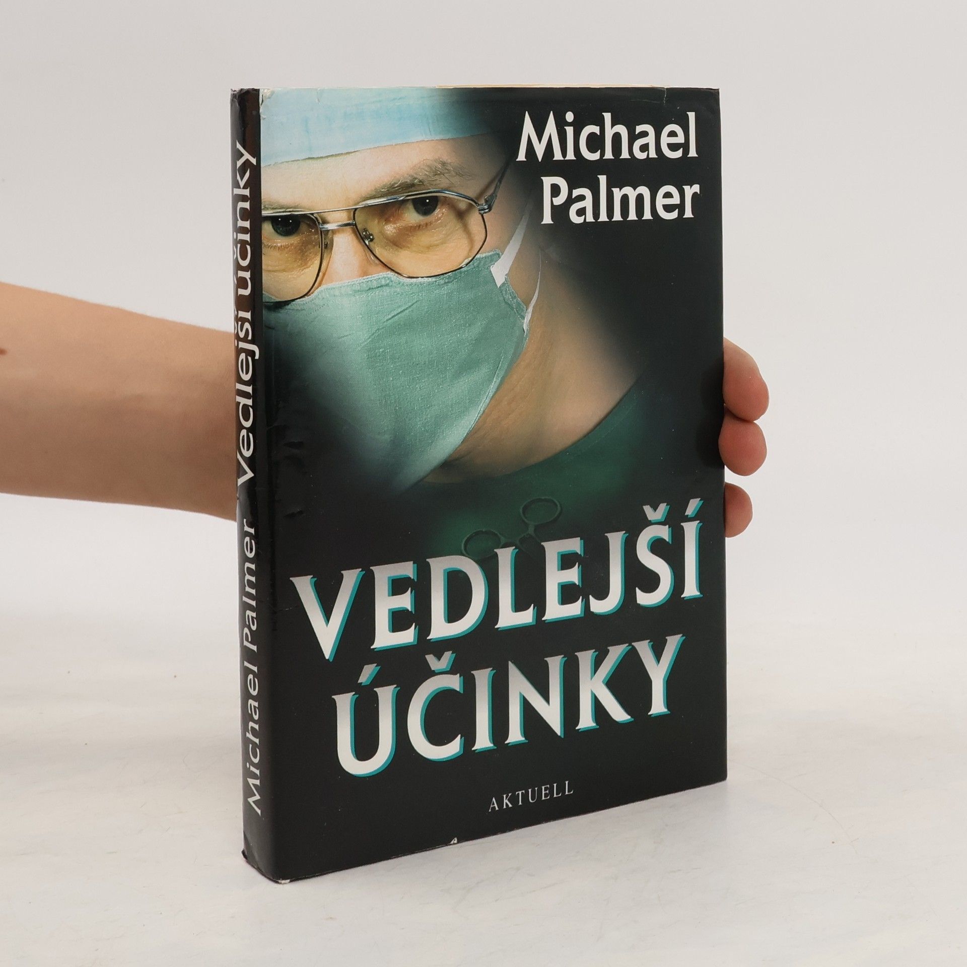Michael Palmer Vedlejší účinky
