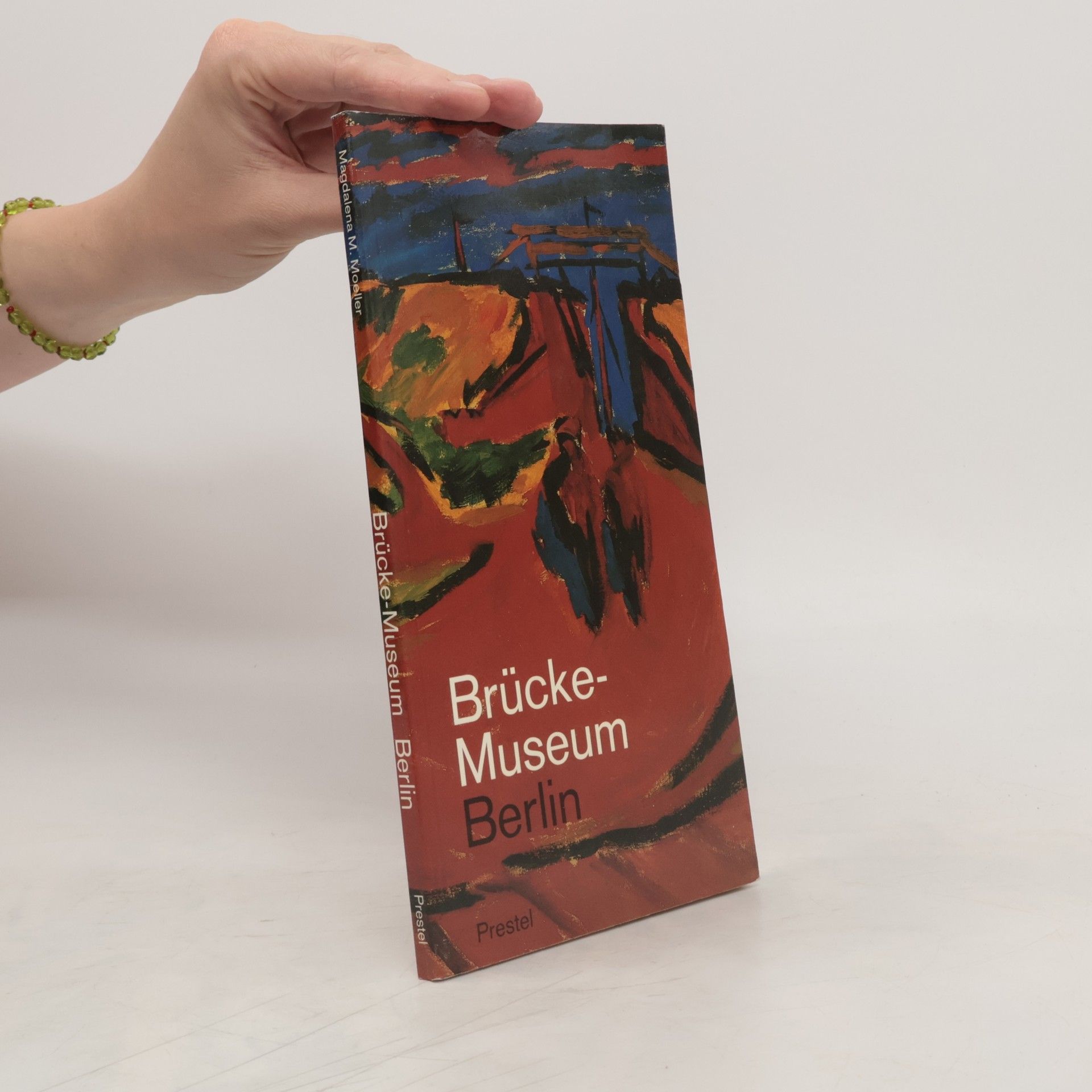 Magdalena M. Moeller Das Brücke-Museum Berlin