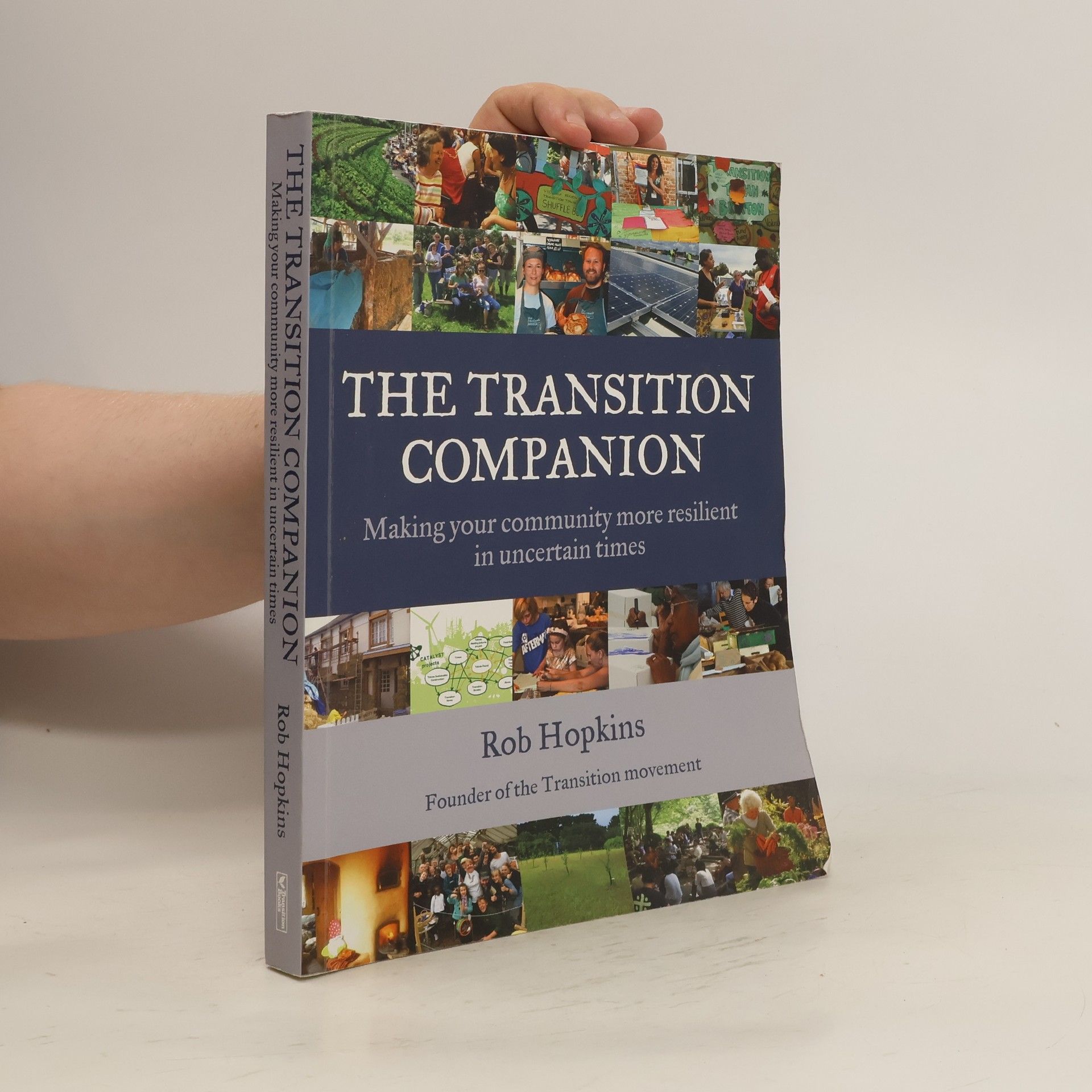Rob Hopkins The Transition Companion