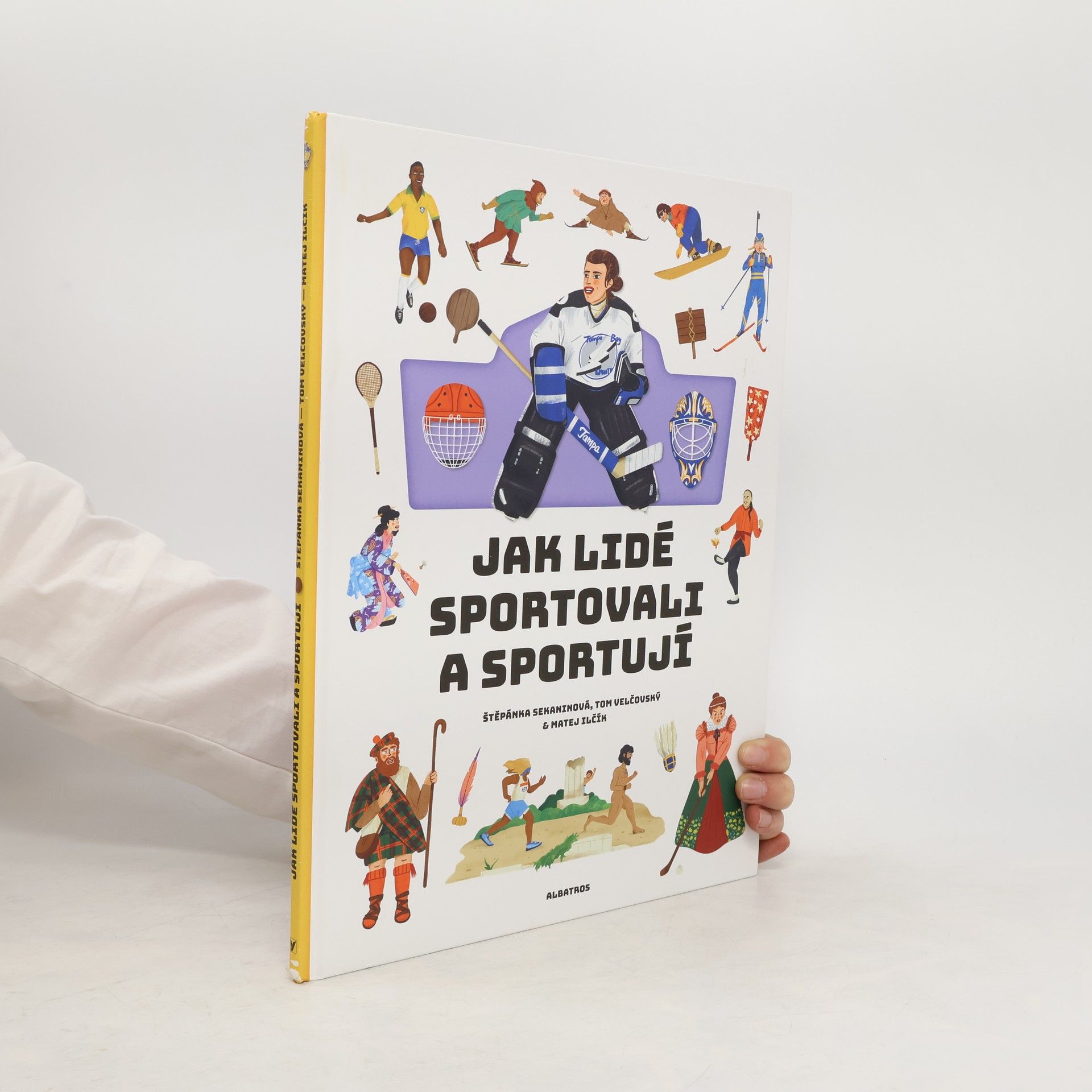 Štěpánka Sekaninová Jak lidé sportovali a sportují