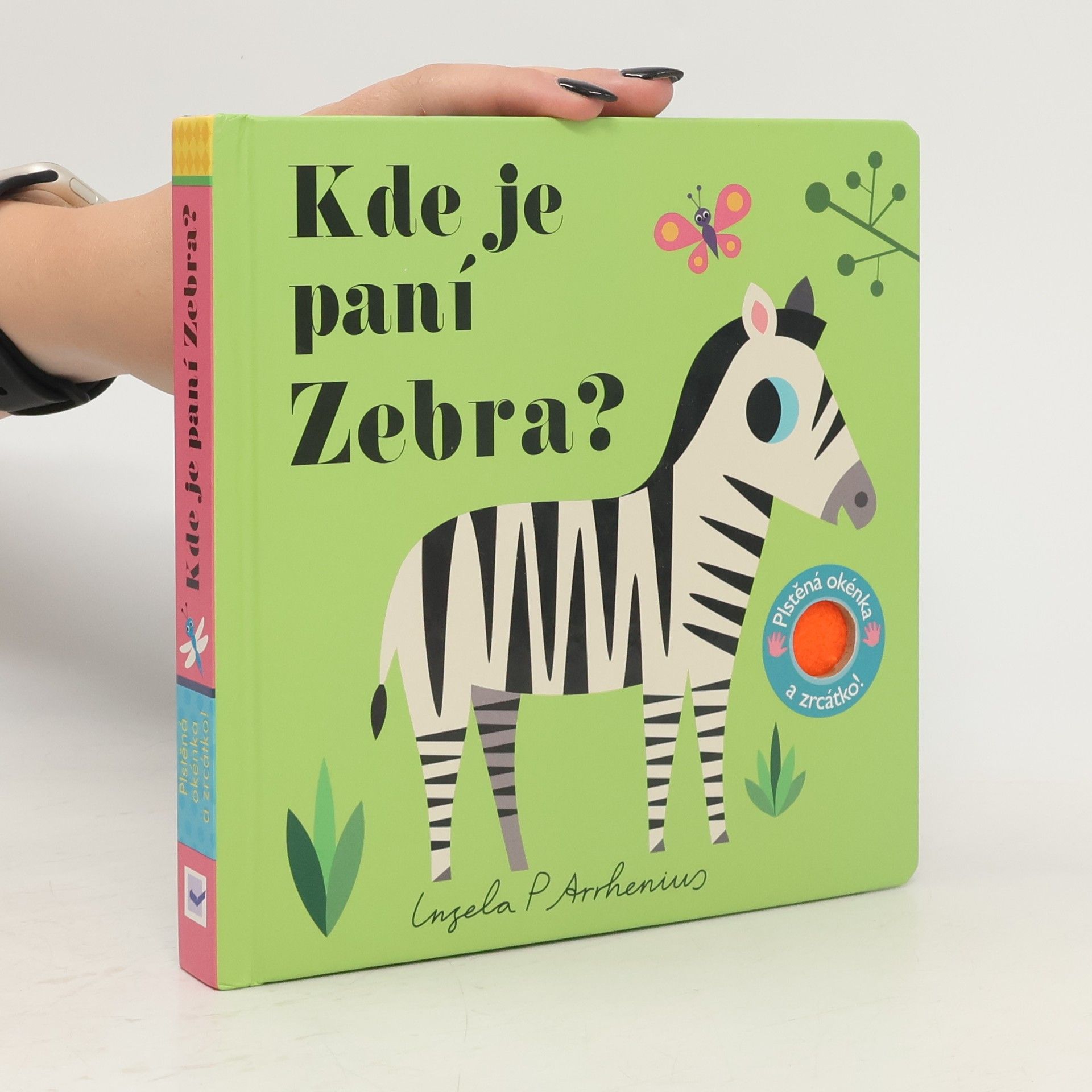 Ingela P. Arrhenius Kde je paní Zebra?