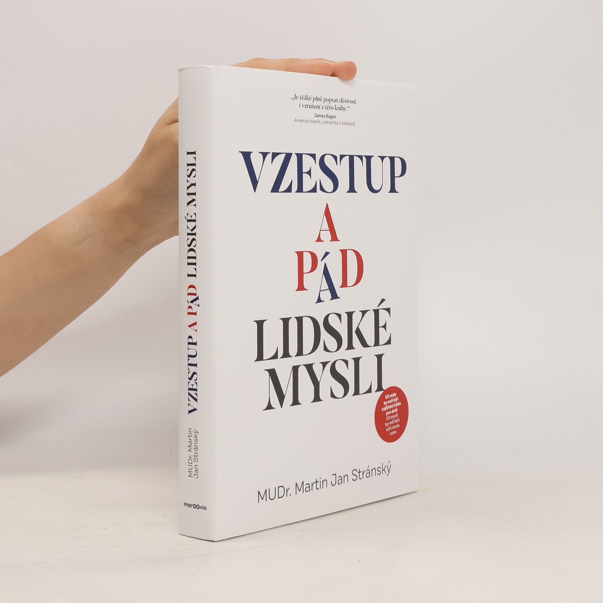 Martin Jan Stránský Vzestup a pád lidské mysli