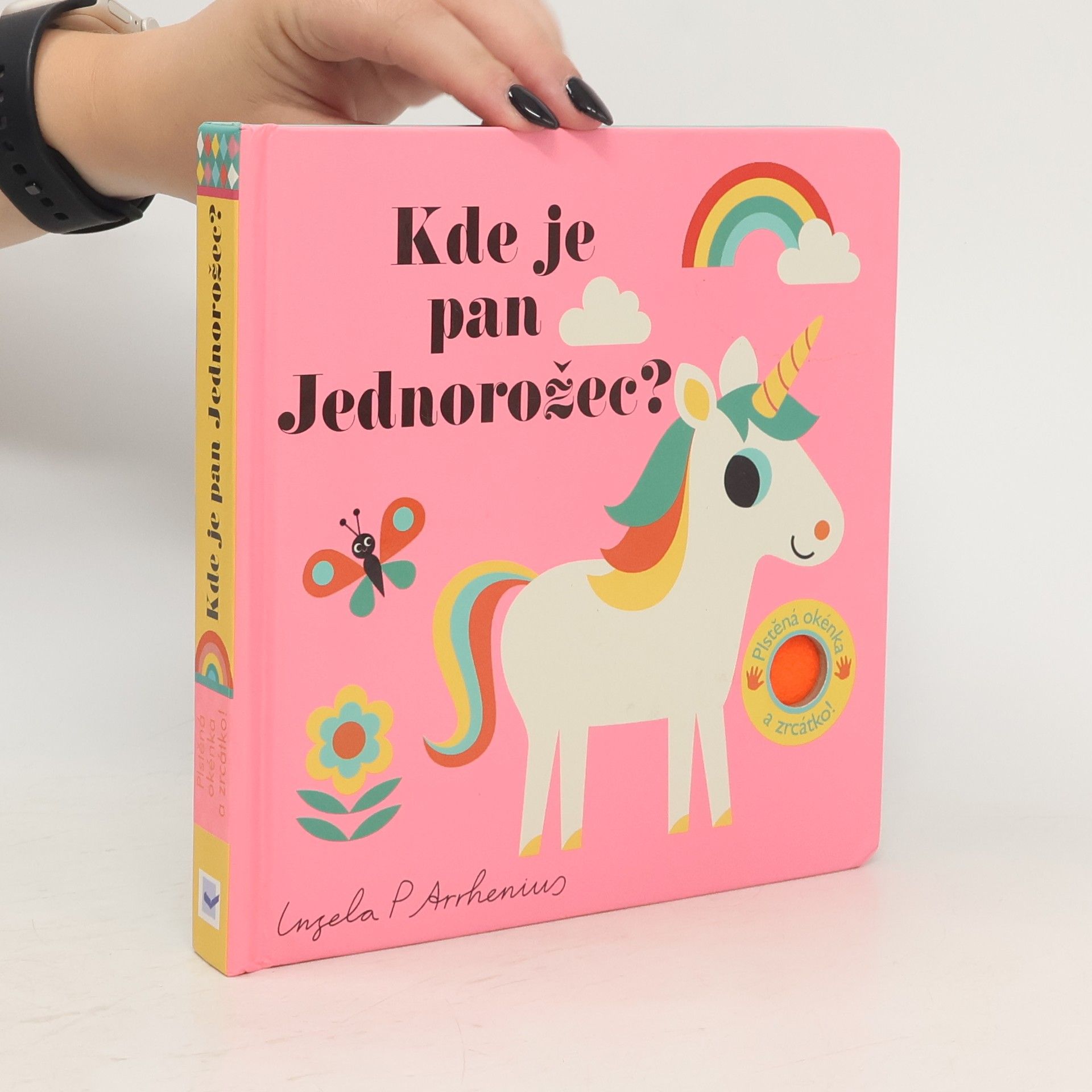 Ingela Peterson Arrhenius Kde je pan Jednorožec?