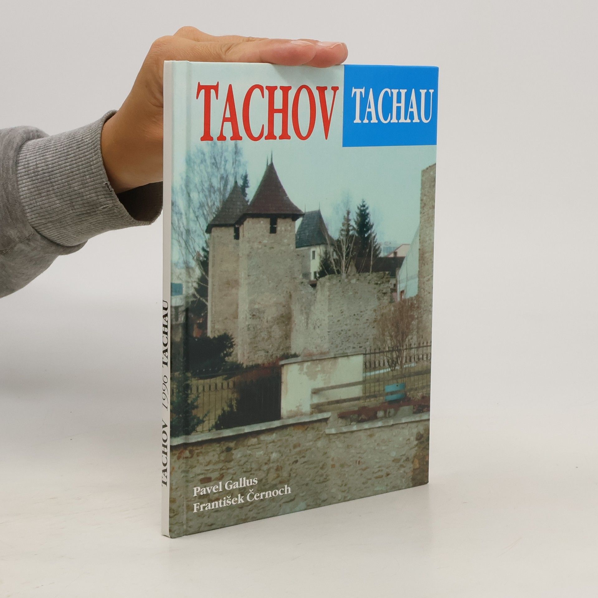 Pavel Gallus Tachov - Tachau