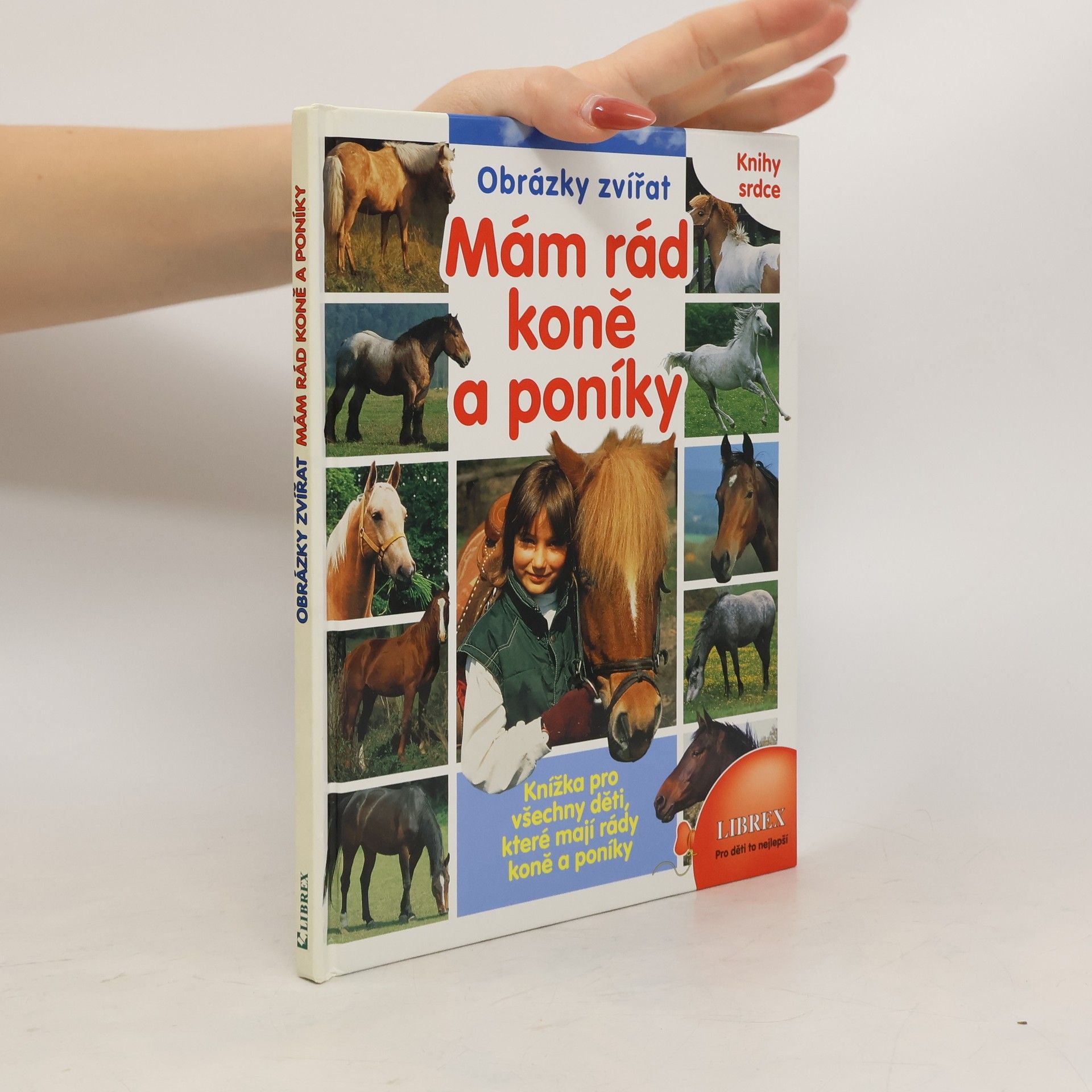 kolektiv Mám rád koně a poníky