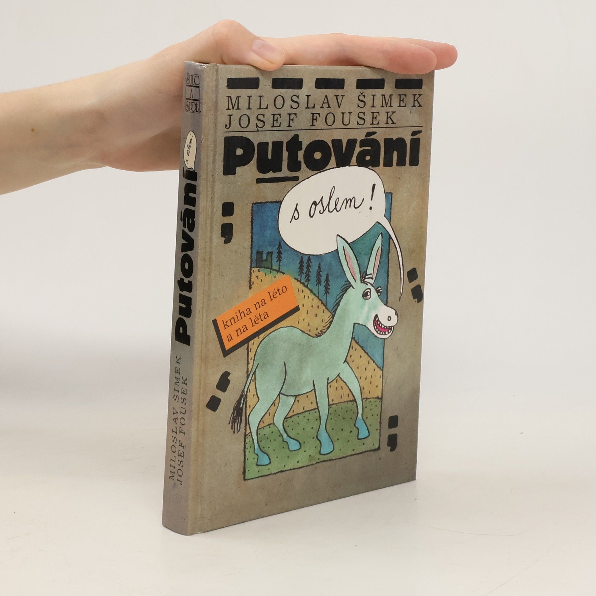 Miloslav Šimek Putování s oslem