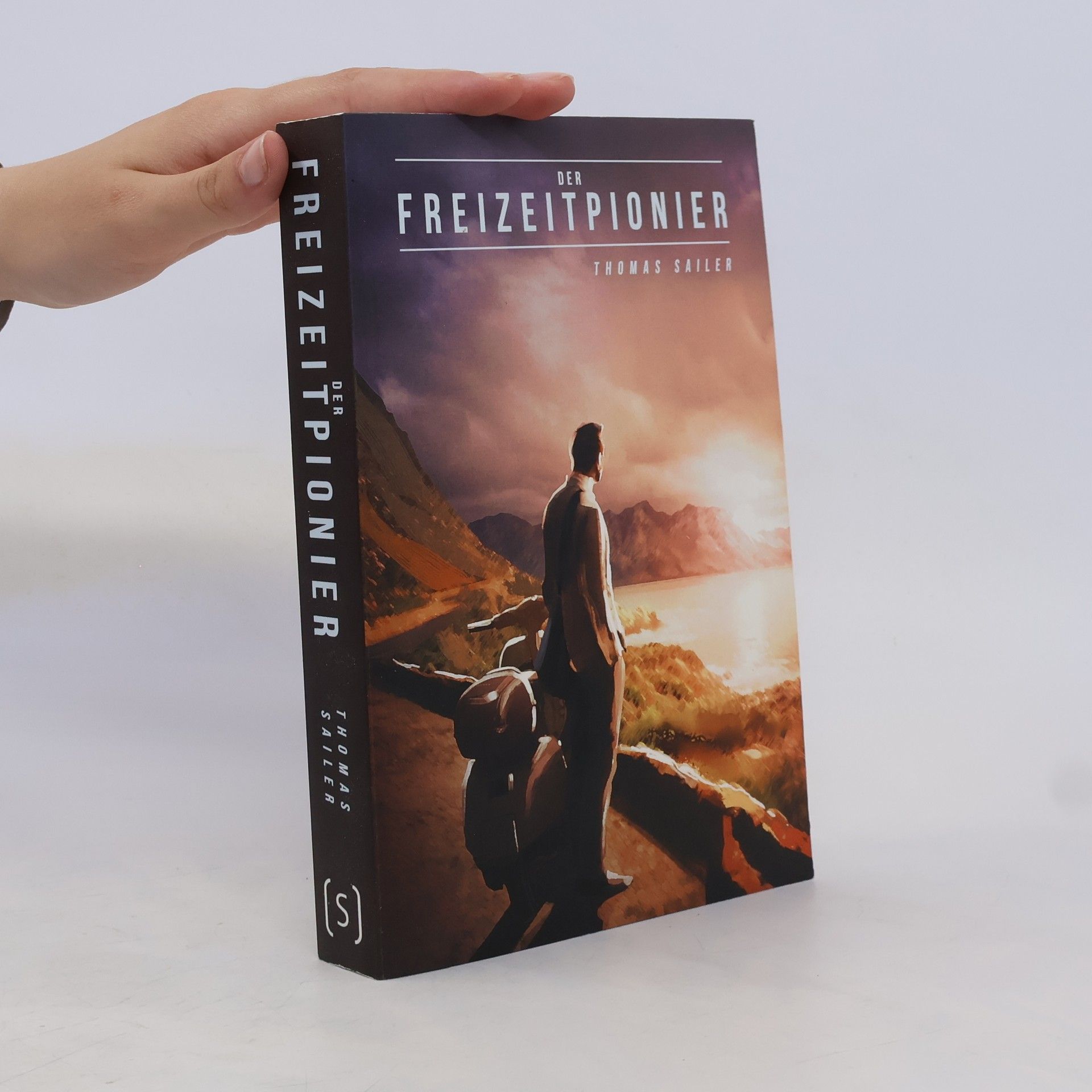 Thomas Sailer Der Freizeitpionier