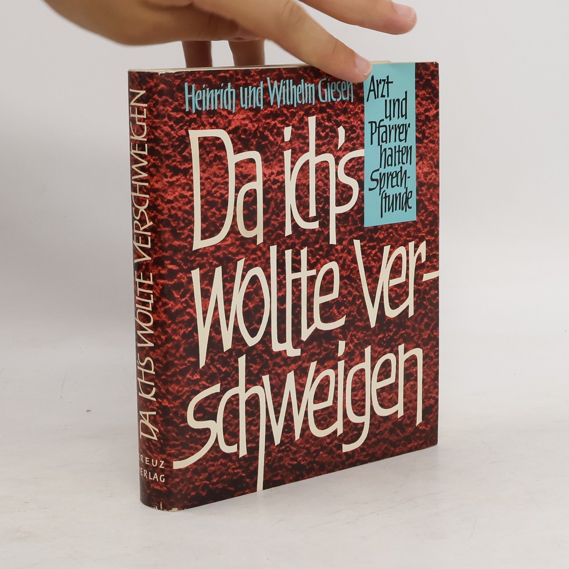 Heinrich Geisen Da ichs wollte verschweigen