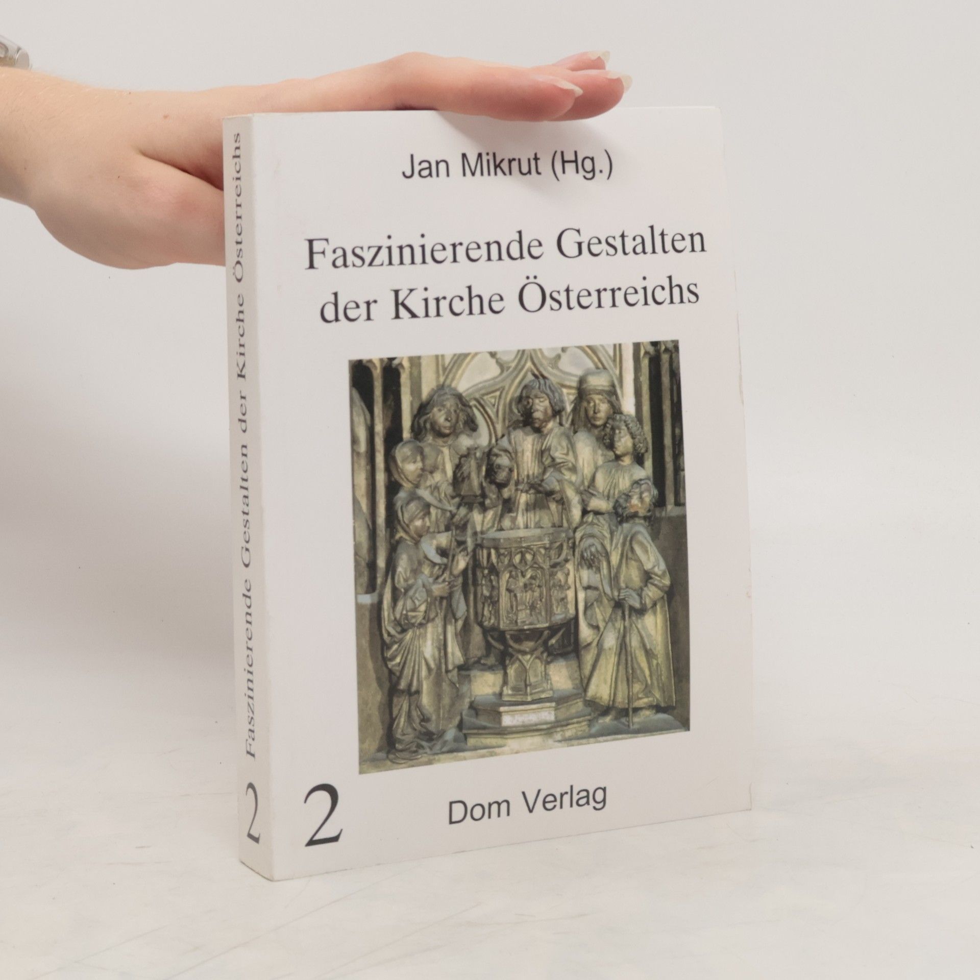 kolektiv Faszinierende Gestalten der Kirche Österreichs