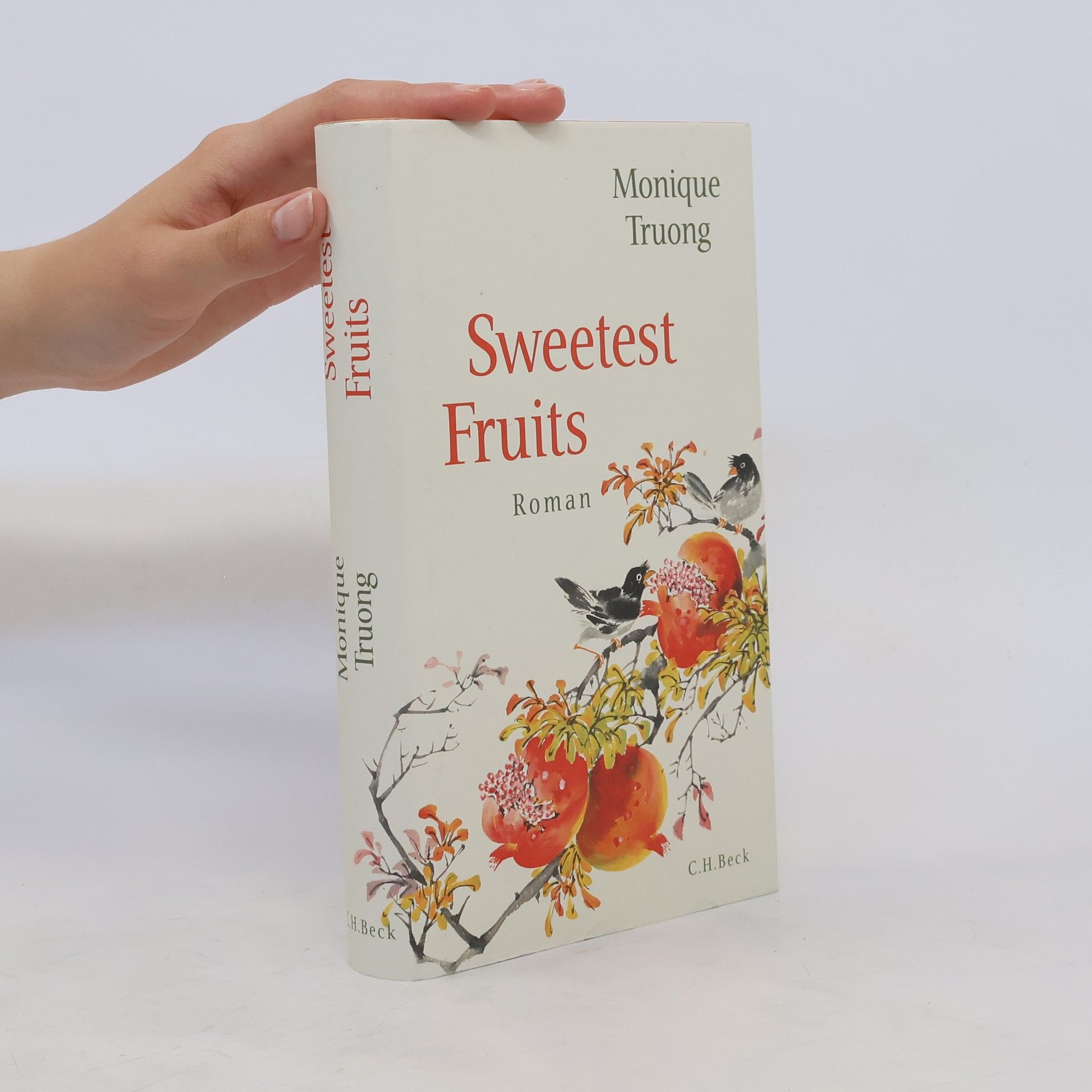 Monique Truong Sweetest fruits