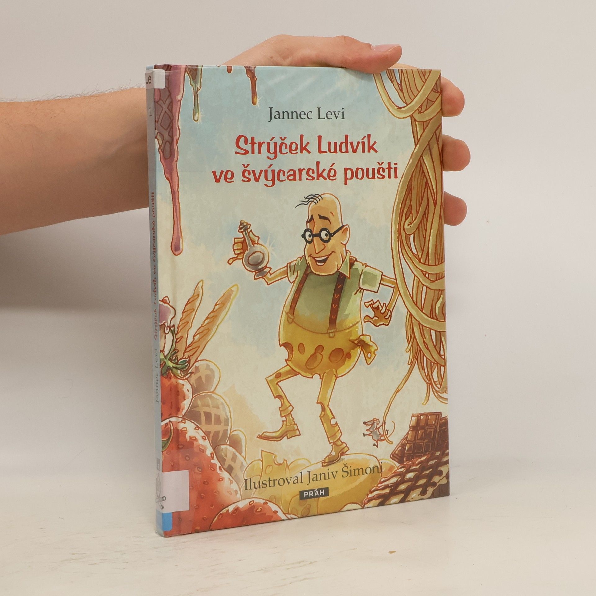 Jannec Levi Strýček Ludvík ve švýcarské poušti