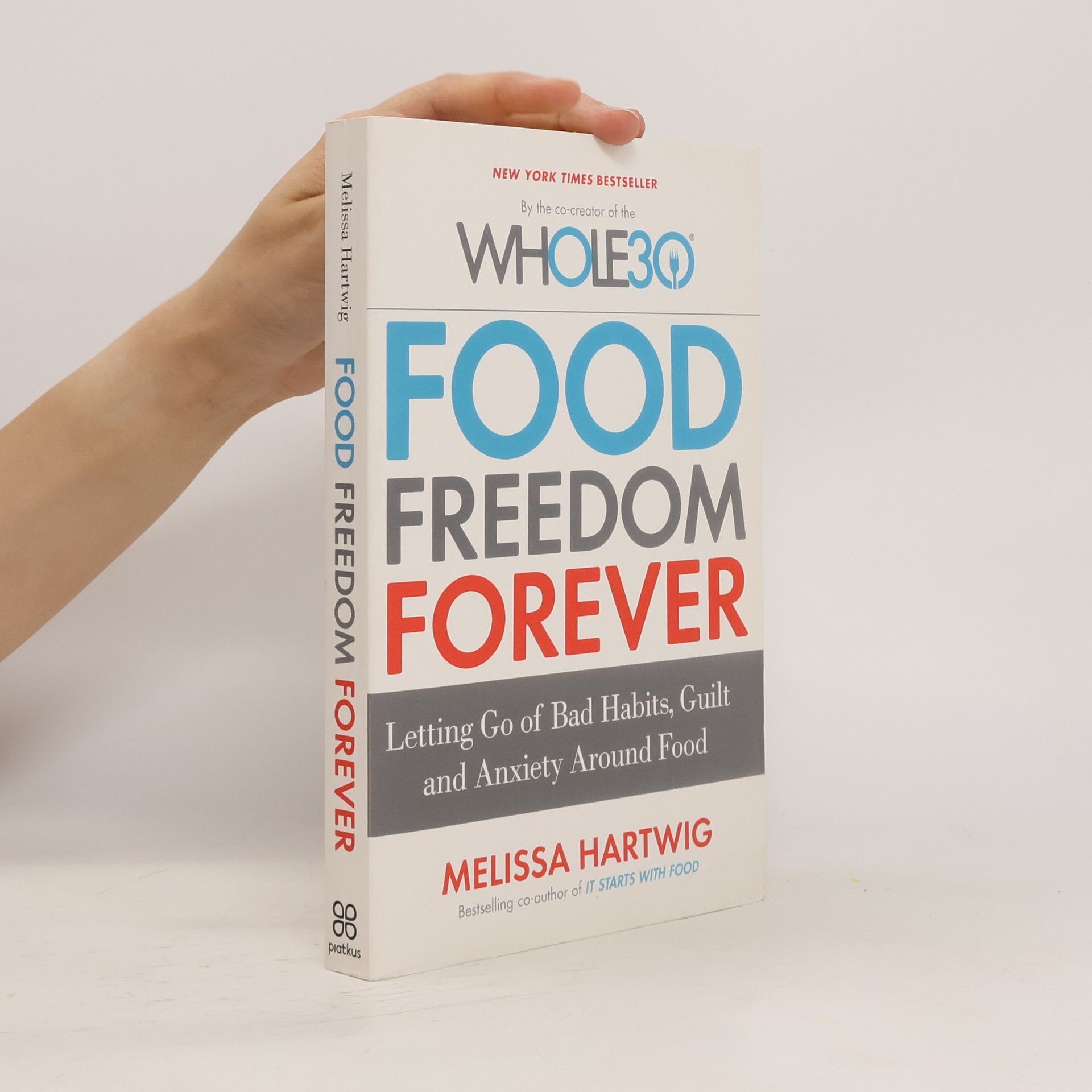Melissa Hartwig Food Freedom Forever