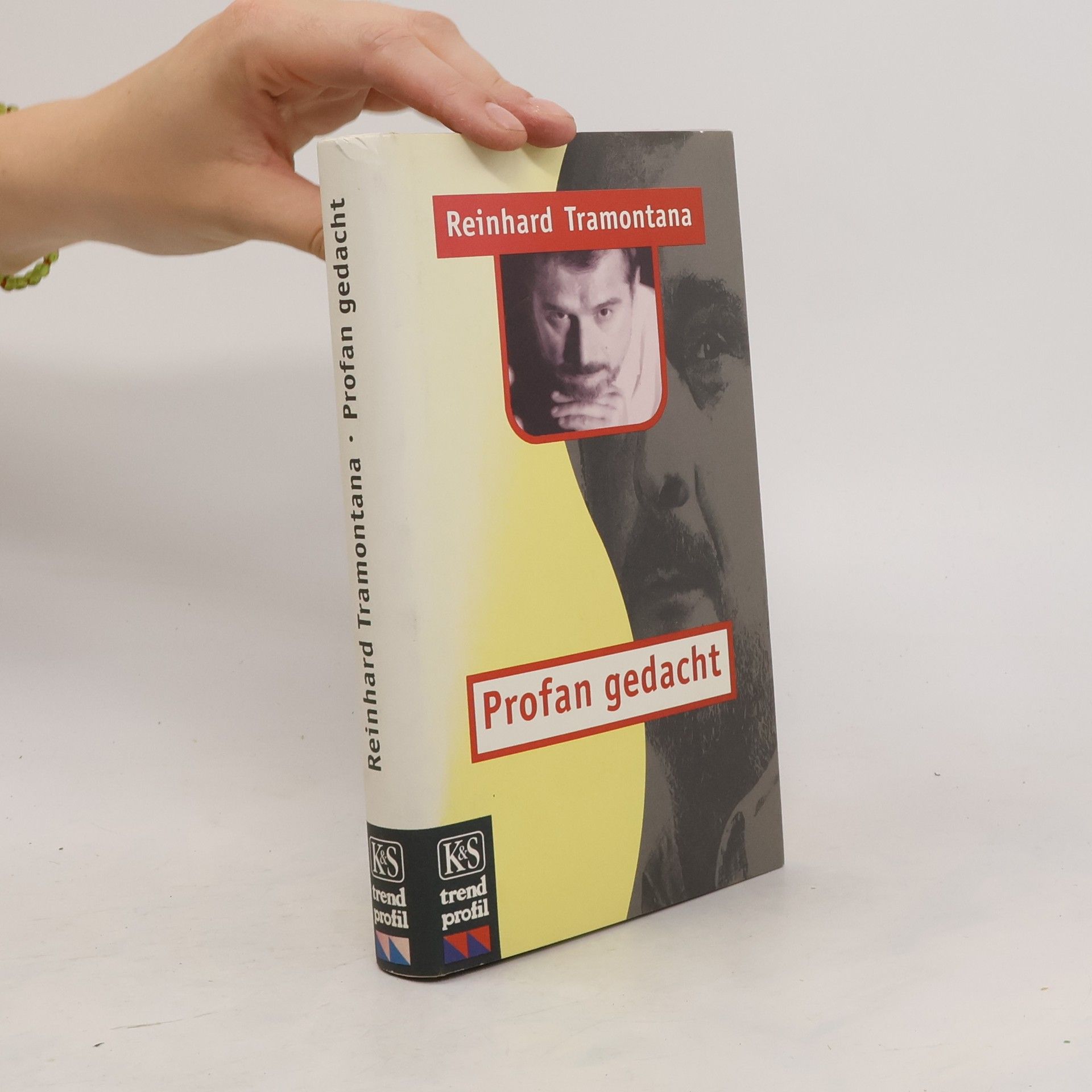 Reinhard Tramontana Profan gedacht