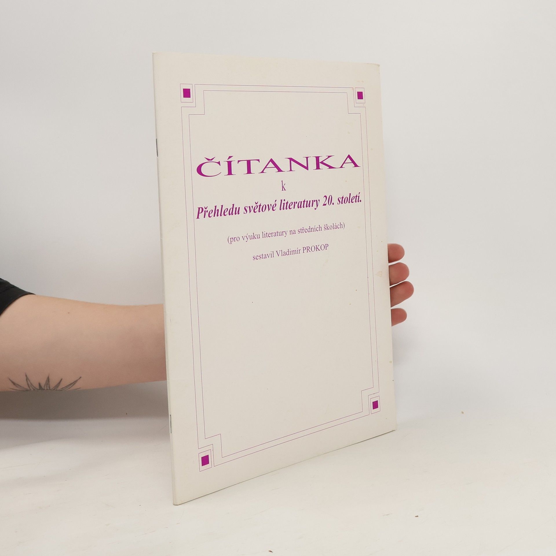 Vladimír Prokop Čítanka k Přehledu světové literatury 20. století