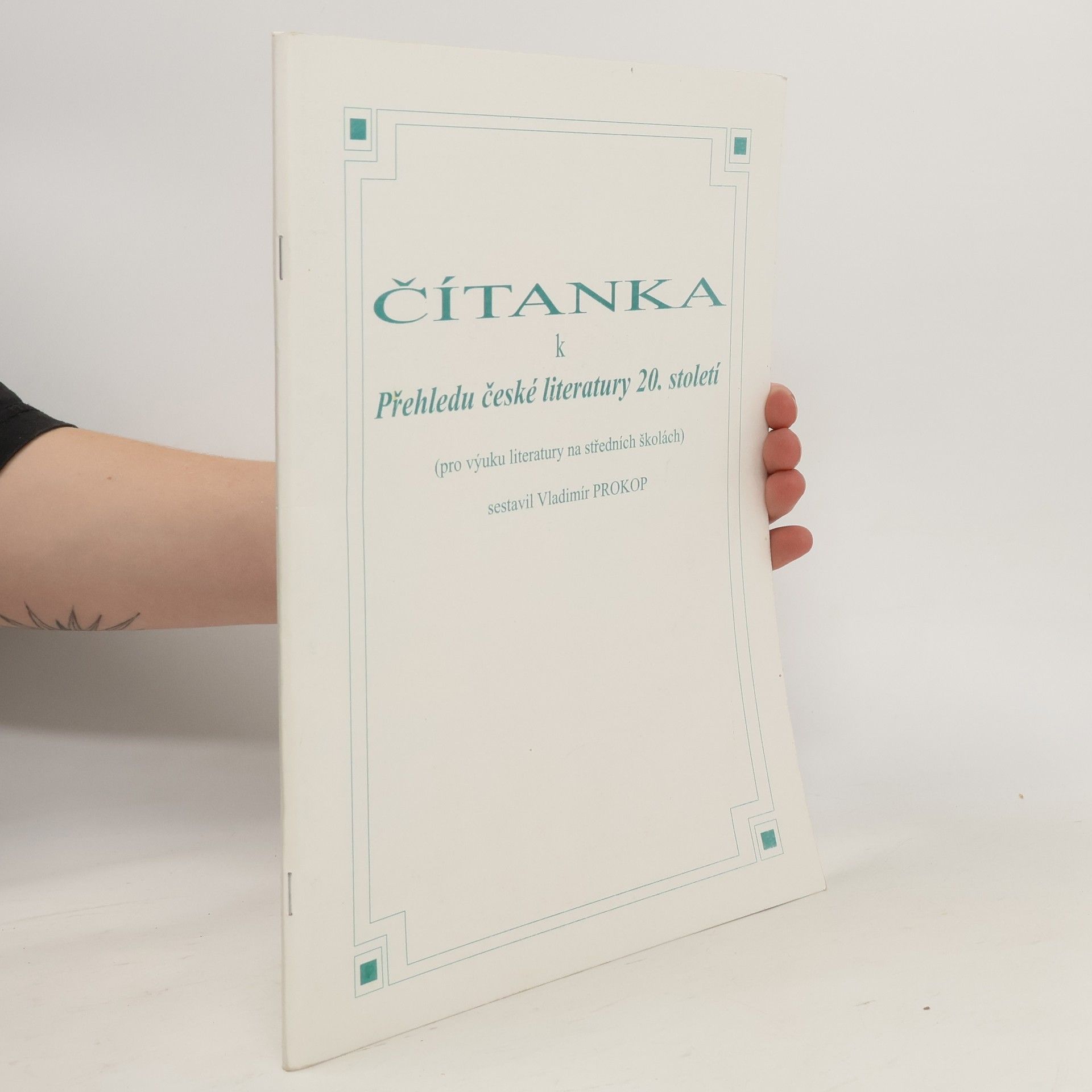 Vladimír Prokop Čítanka k přehledu české literatury 20. století