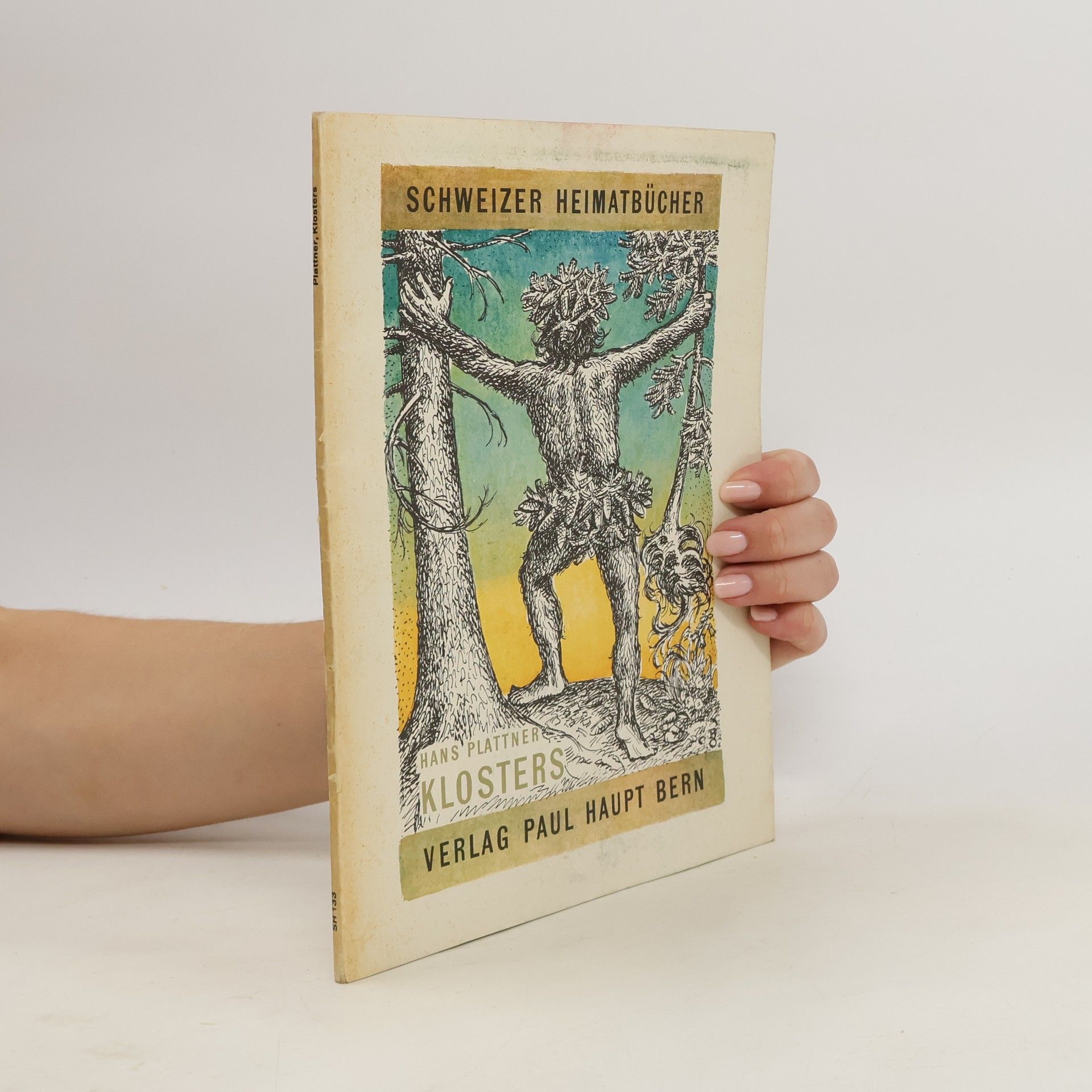 Hans Plattner Kolsters Schweizer Heimatbücher