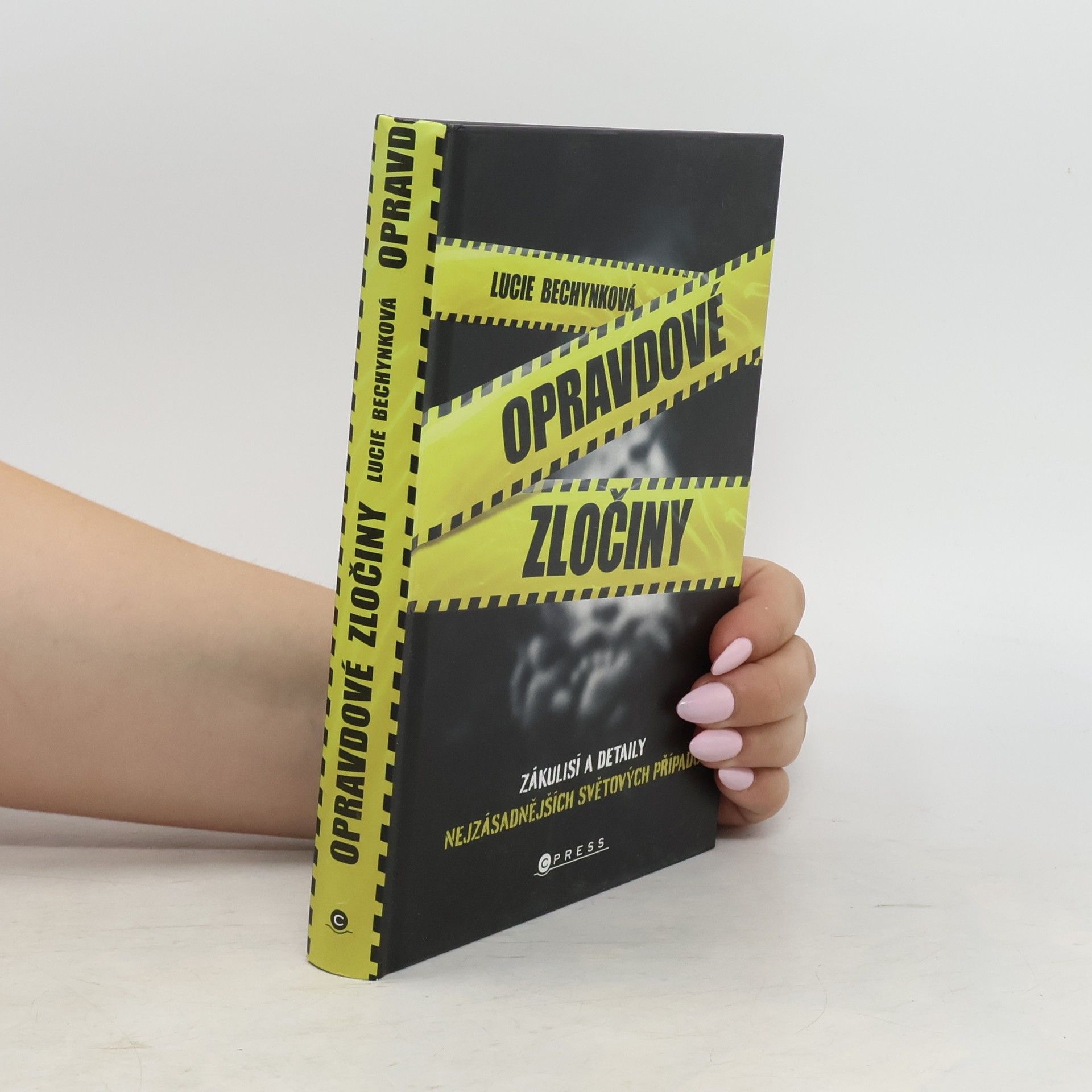 Lucie Bechynková Opravdové zločiny