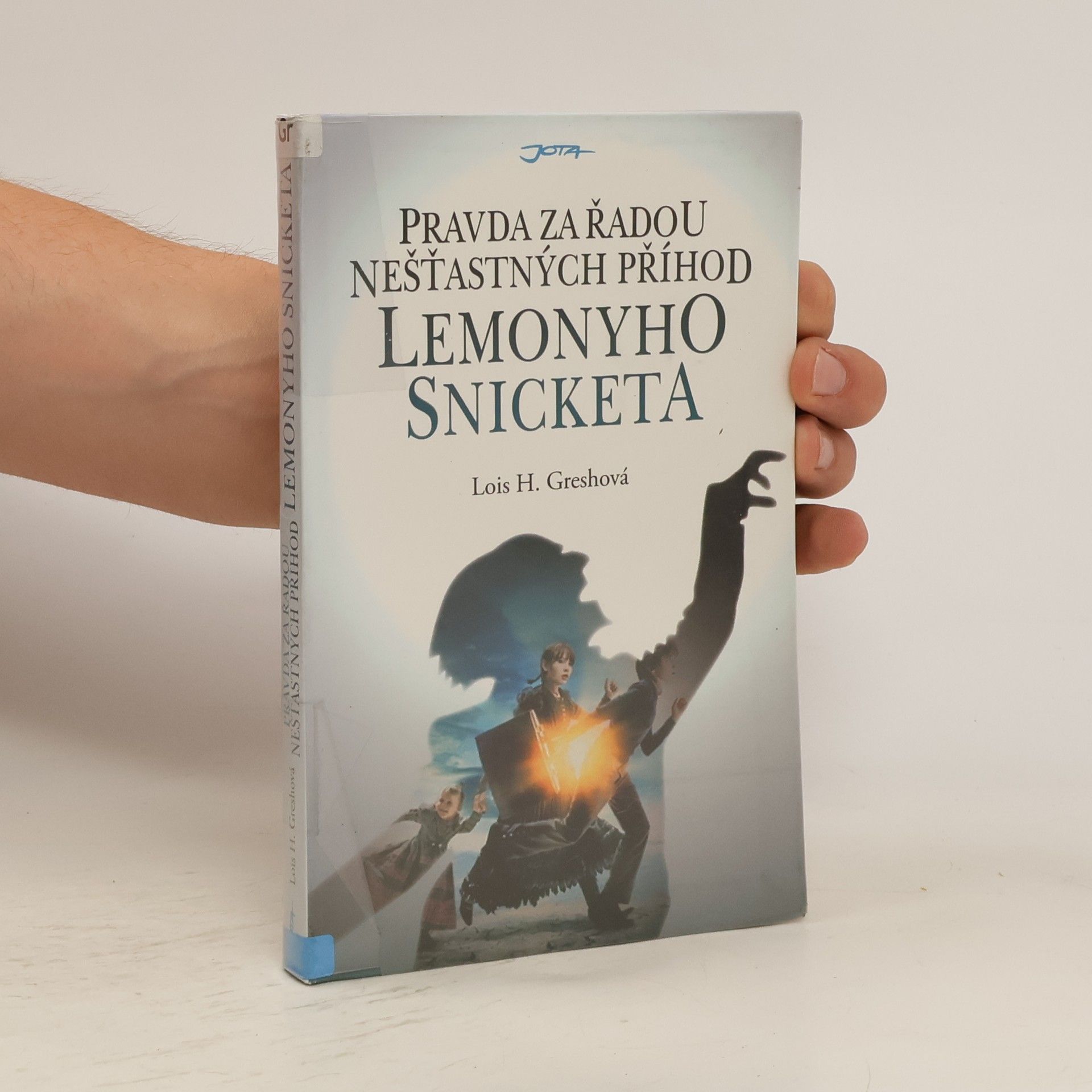 Lois H. Gresh Pravda za řadou nešťastných příhod Lemonyho Snicketa