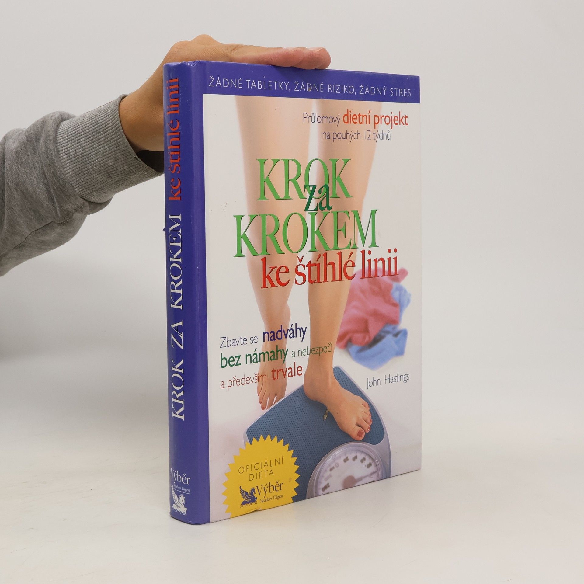 John Hastings Krok za krokem ke štíhlé linii
