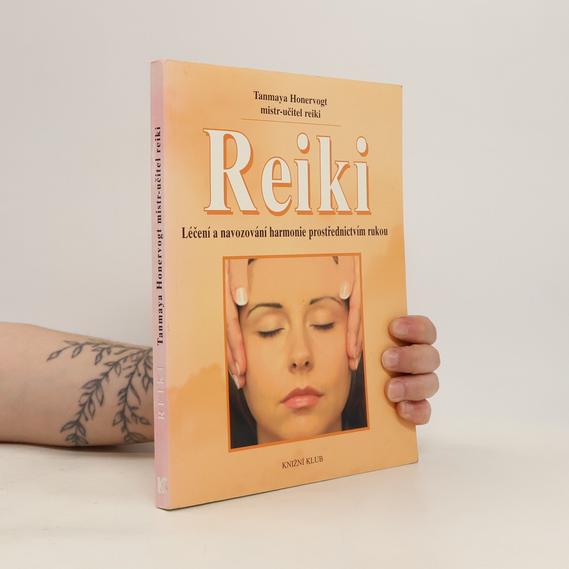 Tanmaya Honervogt Reiki. Léčení a navozování harmonie prostřednictvím rukou