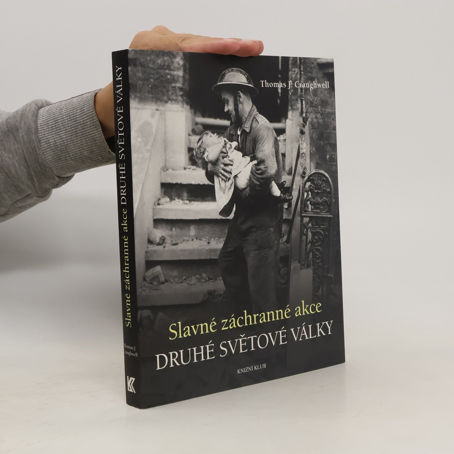 Slavné záchranné akce druhé světové války