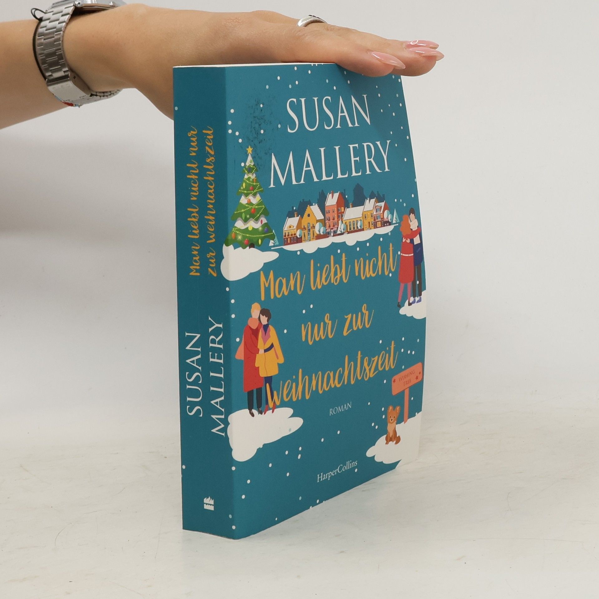 Susan Mallery Man liebt nicht nur zur Weihnachtszeit