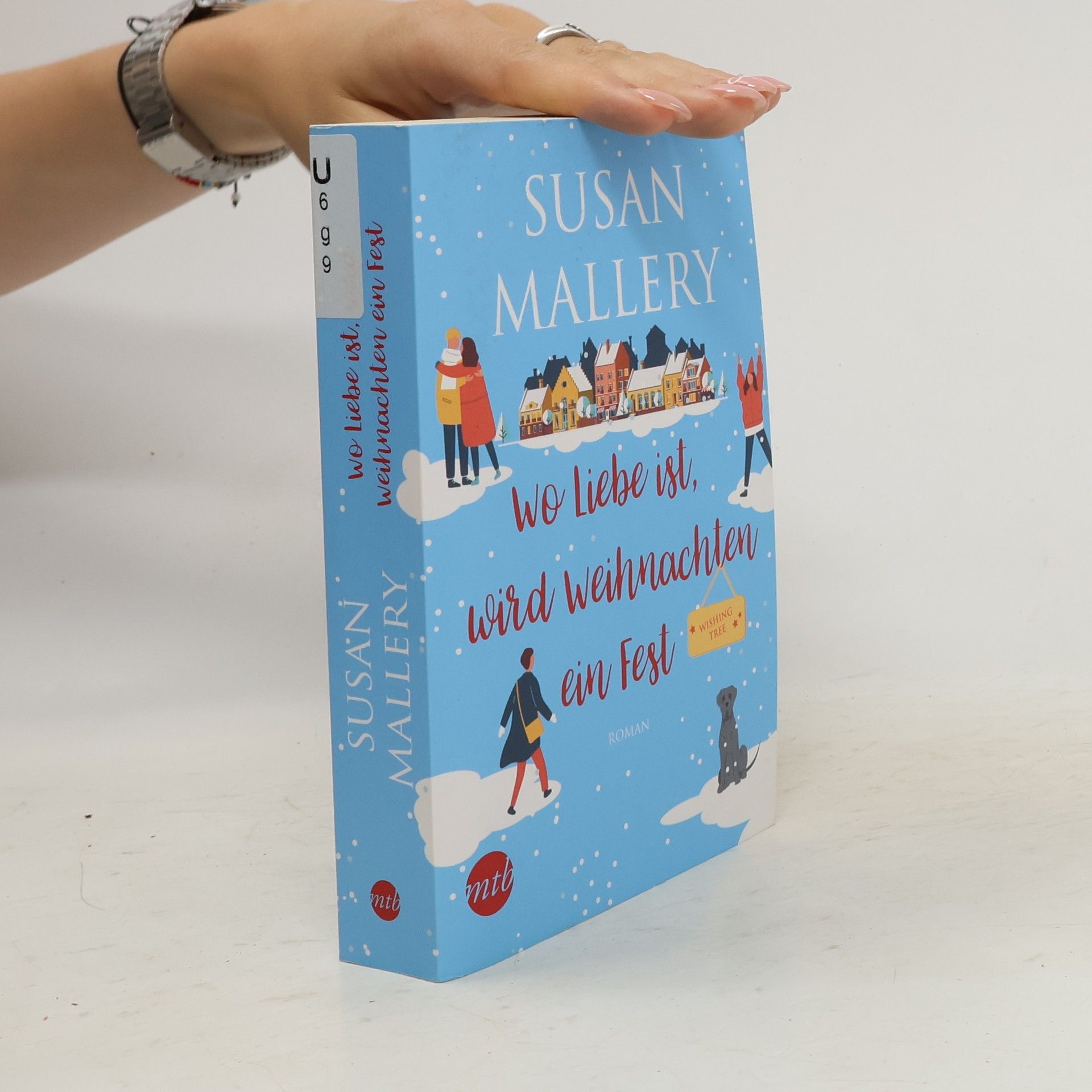Susan Mallery Wo Liebe ist, wird Weihnachten ein Fest
