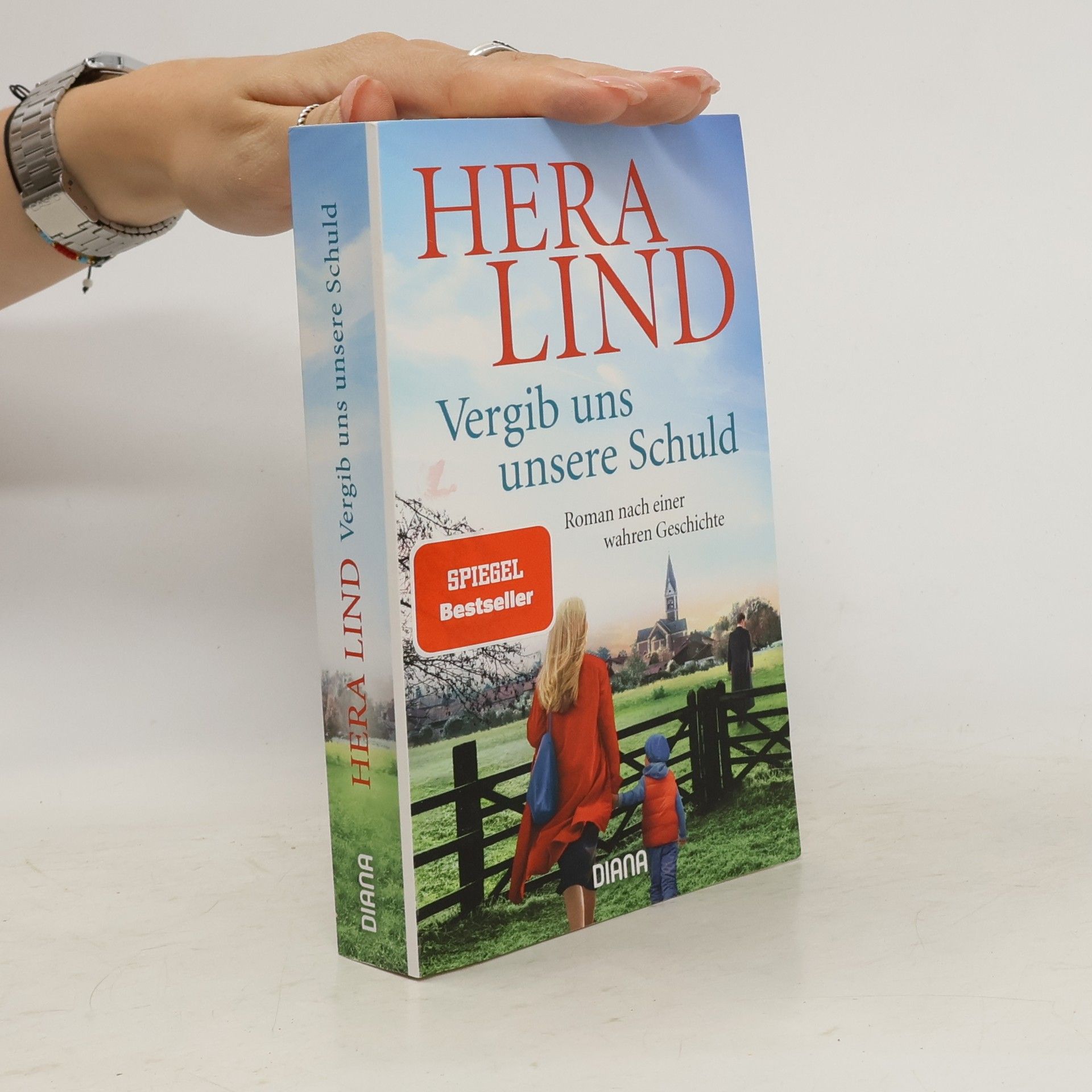Hera Lind Vergib uns unsere Schuld