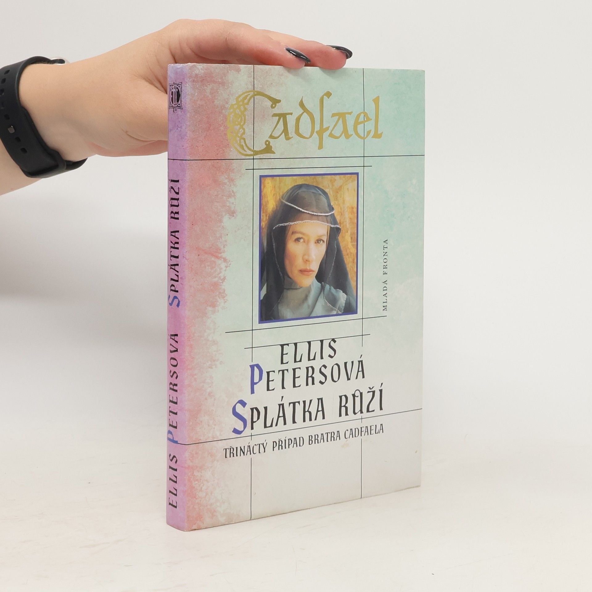 Edith Pargeter Splátka růží