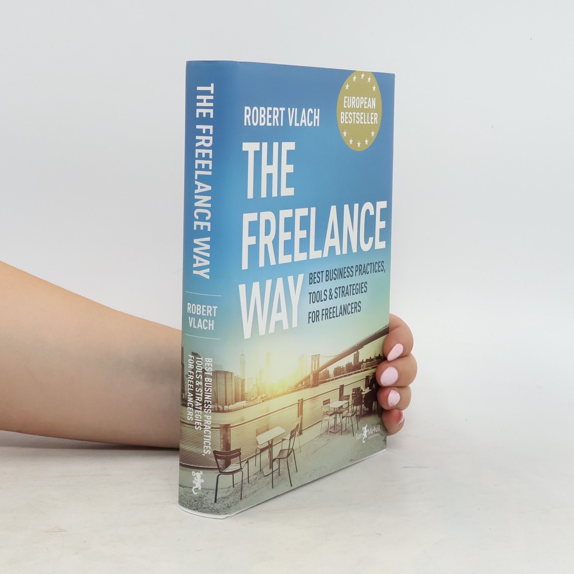 Robert Vlach The Freelance Way