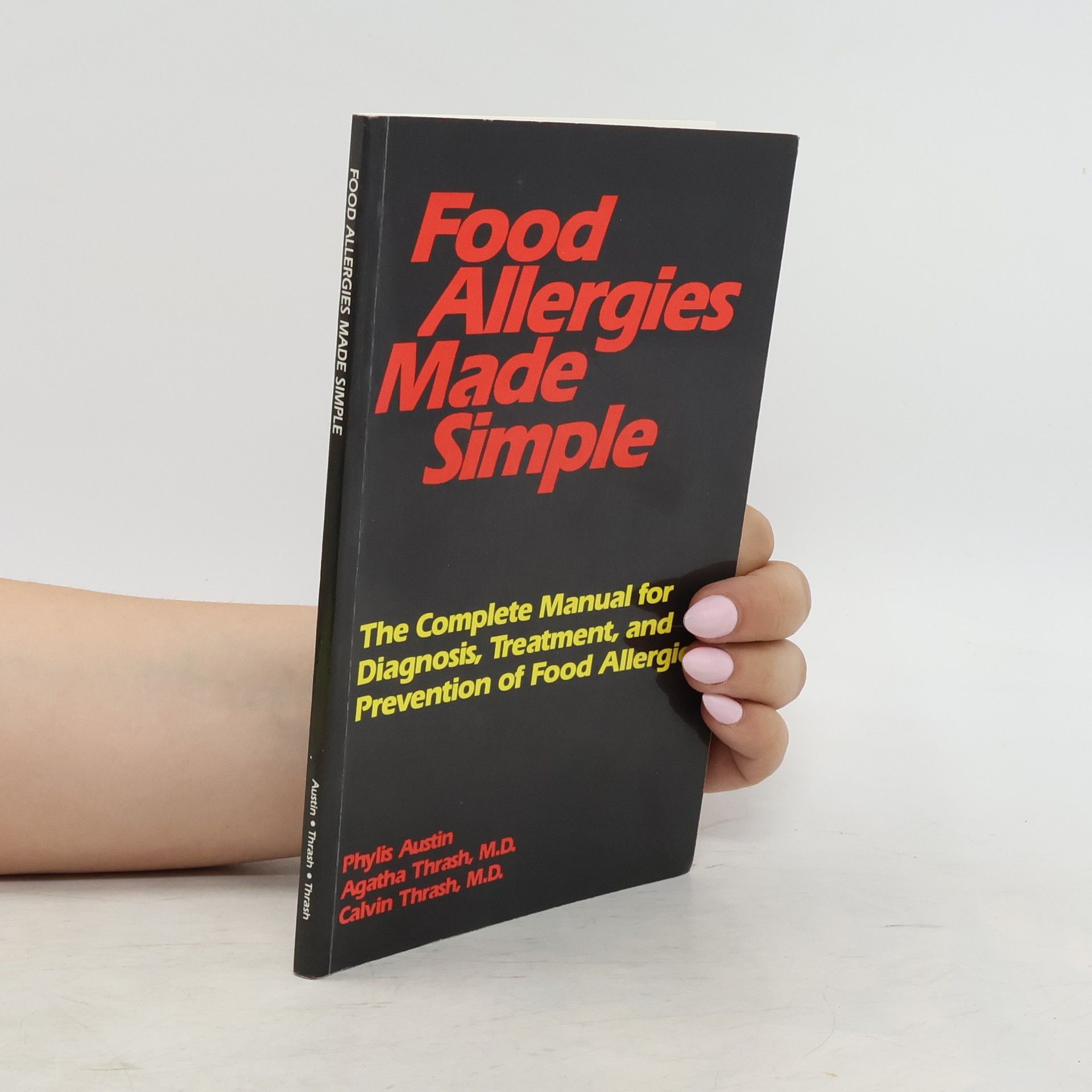 Phylis A. Austin Food Allergies Made Simple