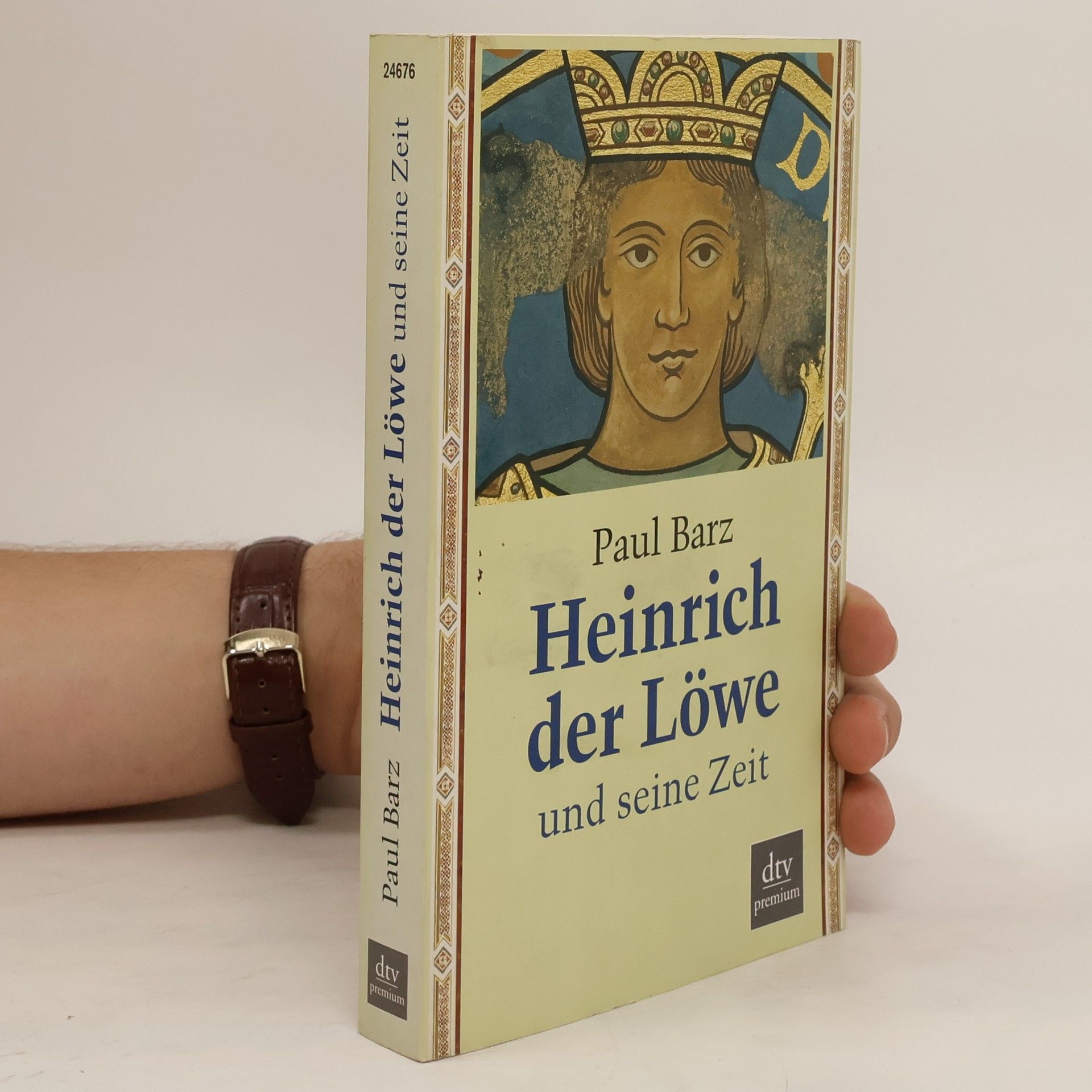 Paul Barz Heinrich der Löwe und seine Zeit