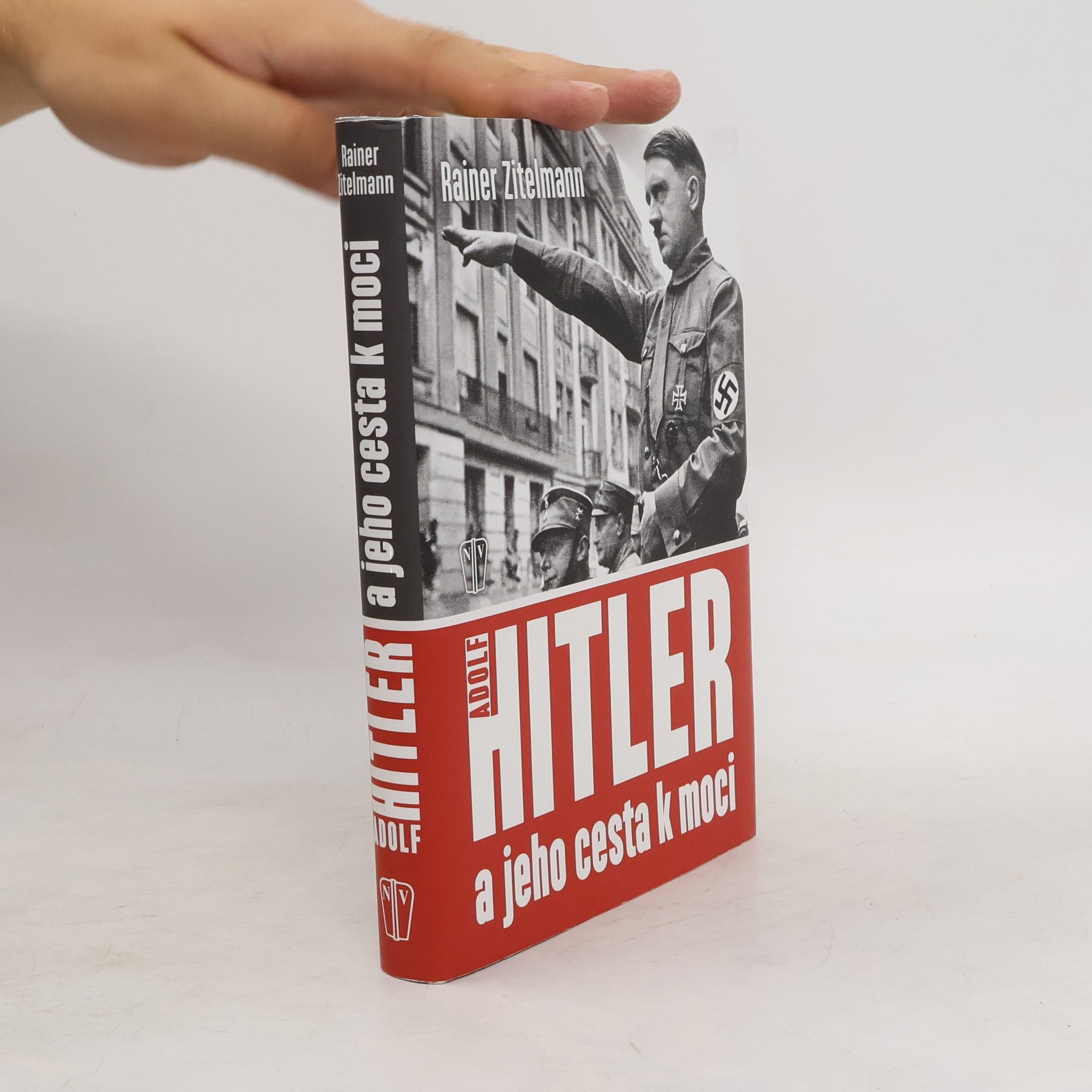 Rainer Zitelmann Hitler a jeho cesta k moci