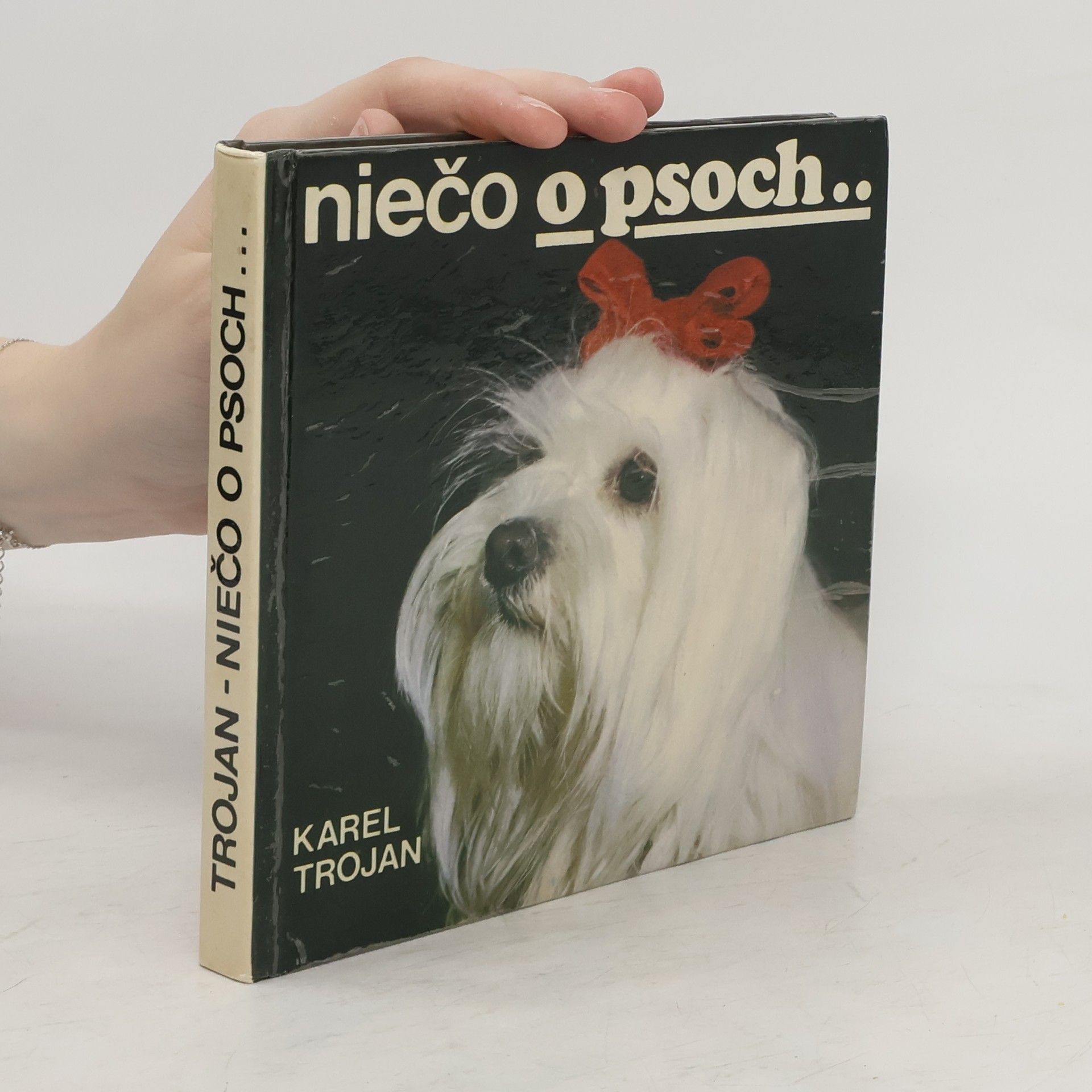 Karel Trojan Niečo o psoch...