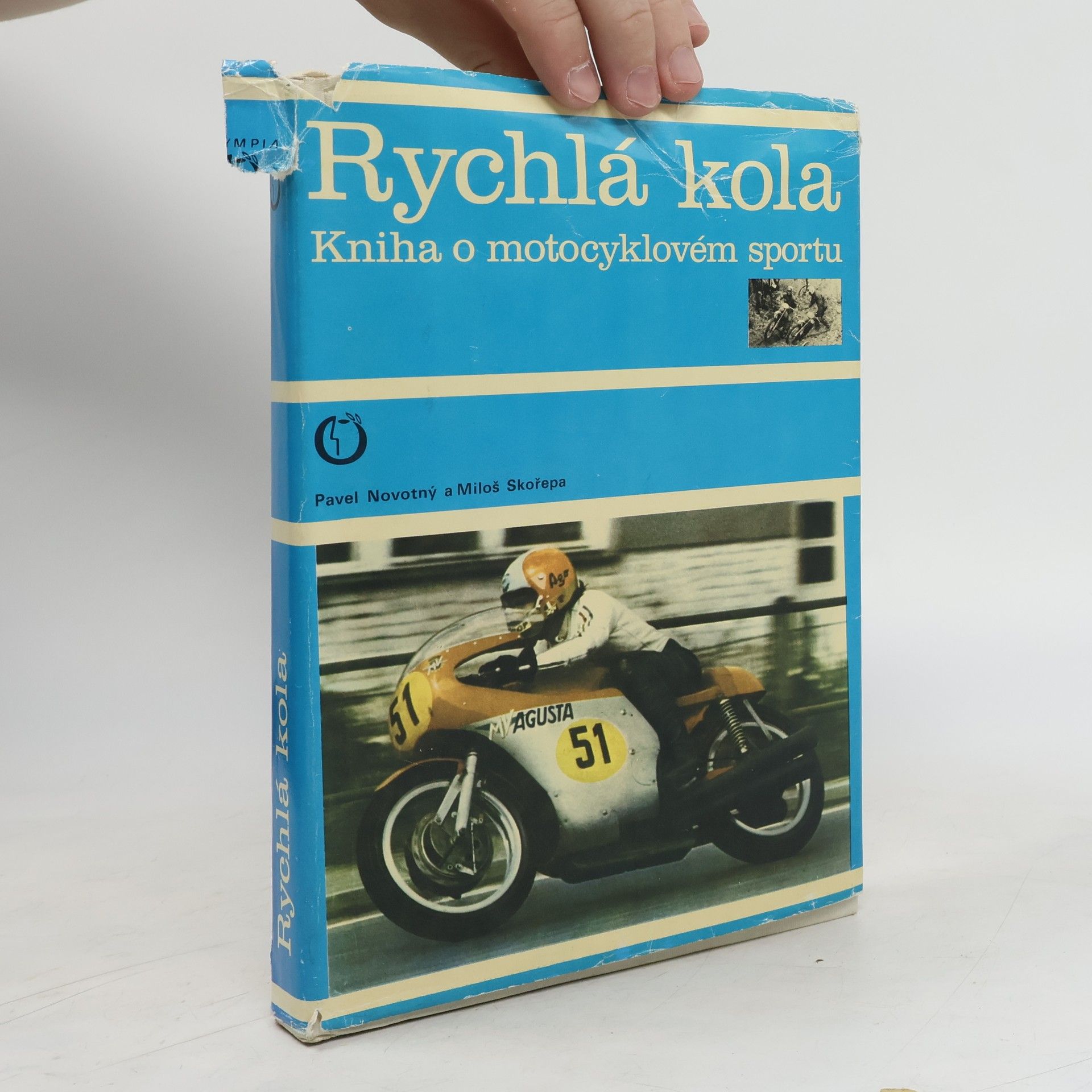 Pavel Novotný Rychlá kola. Kniha o motocyklovém sportu