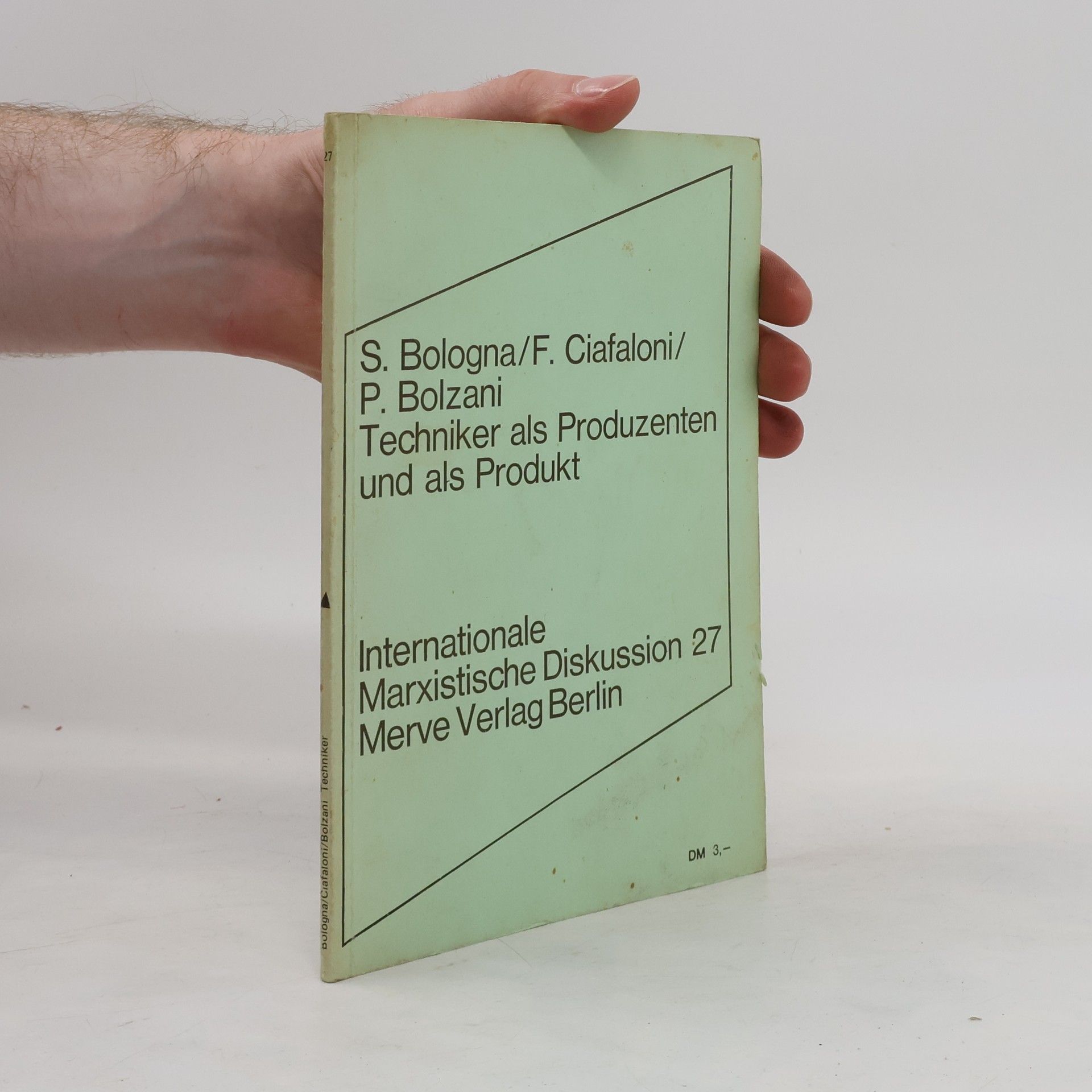 Francesco Ciafaloni Techniker als Produzenten und als Produkt